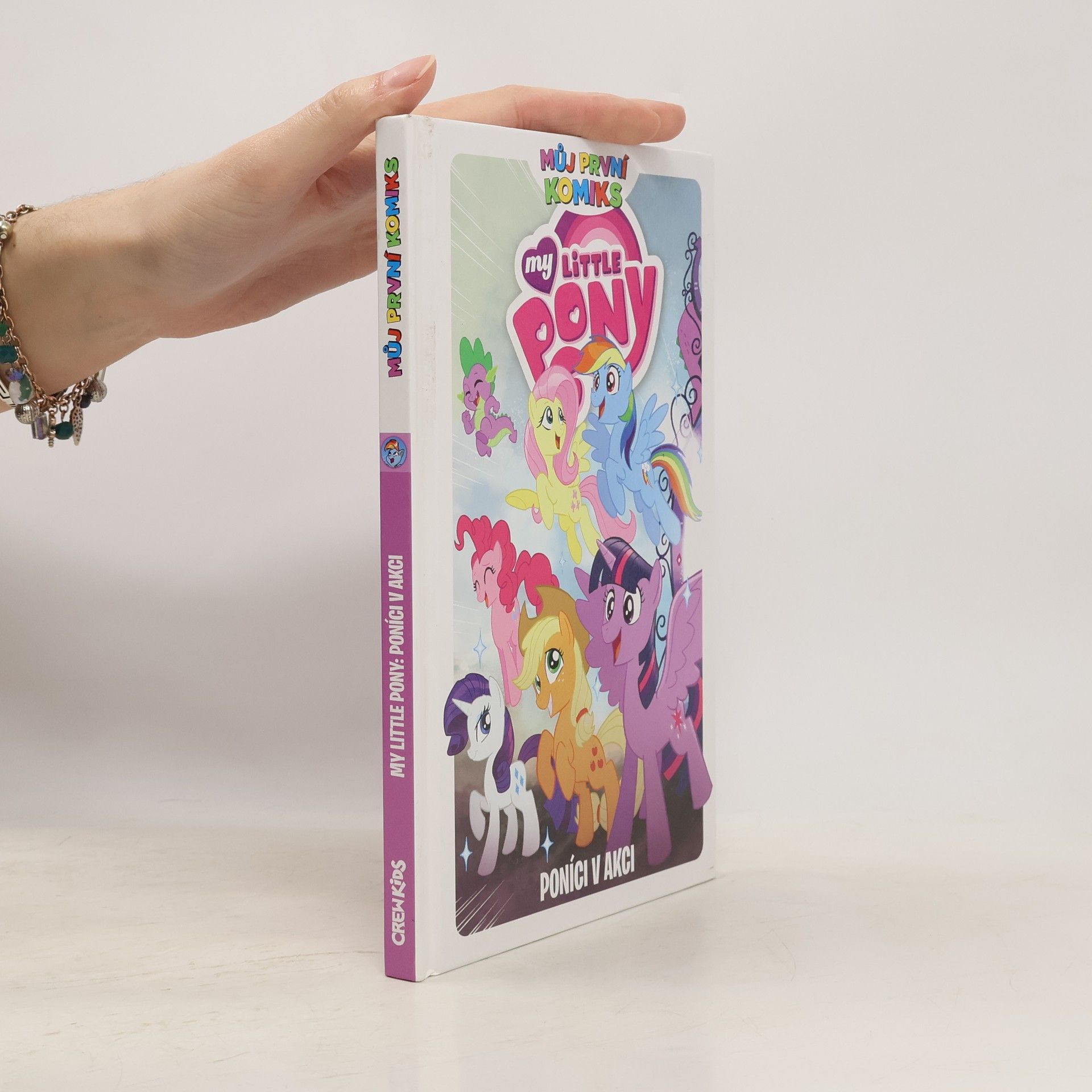 Kateřina Tichá My little pony. Poníci v akci