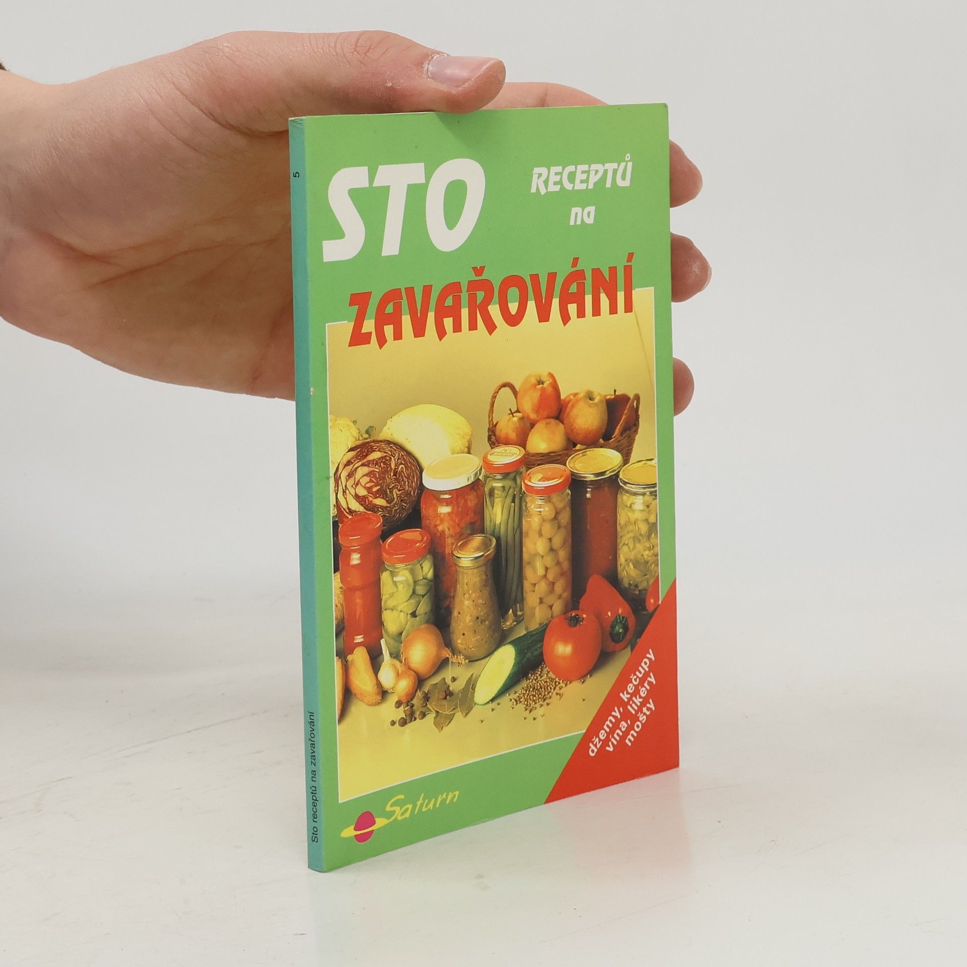 František Brousek Sto receptů na zavařování