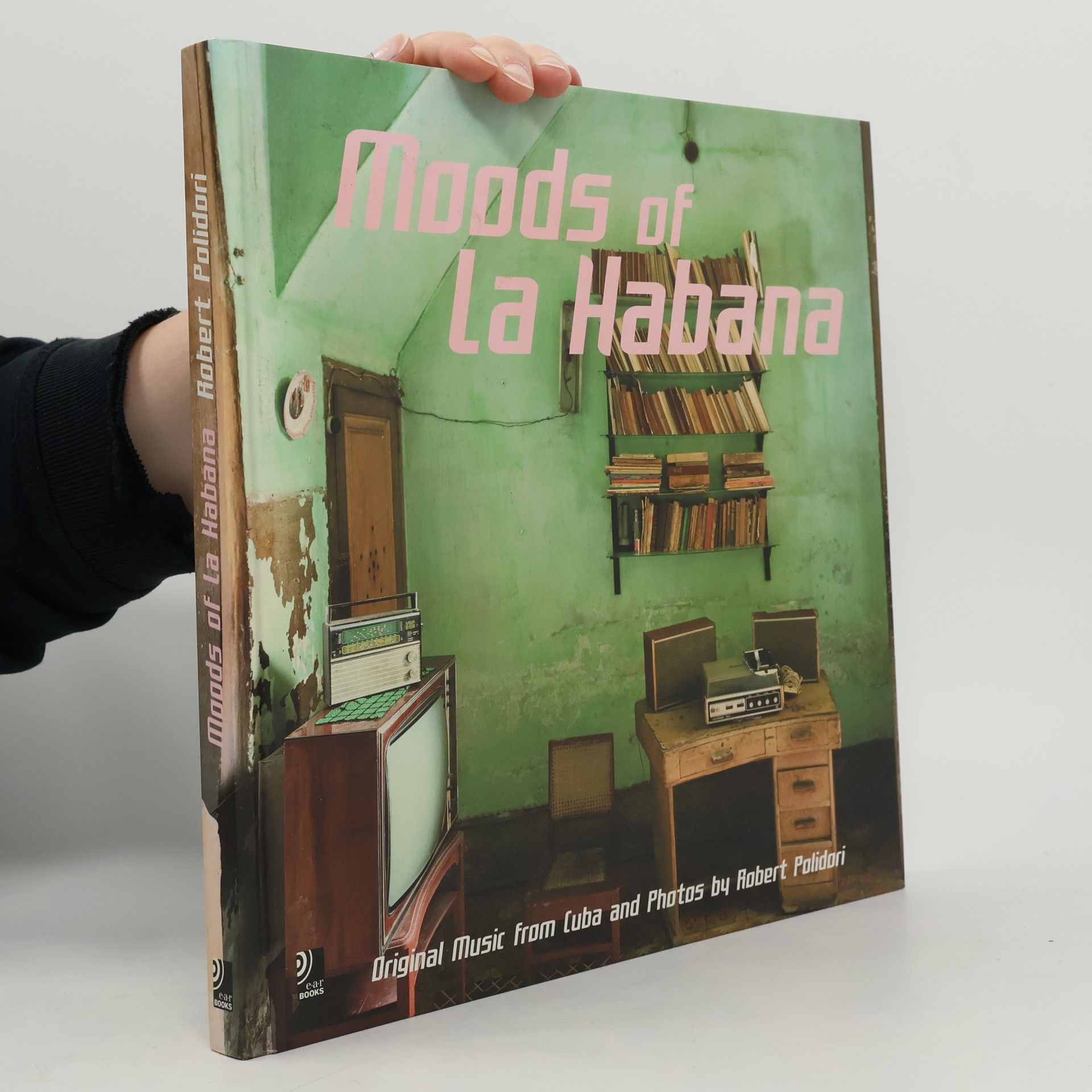 Robert Polidori Moods of La Habana