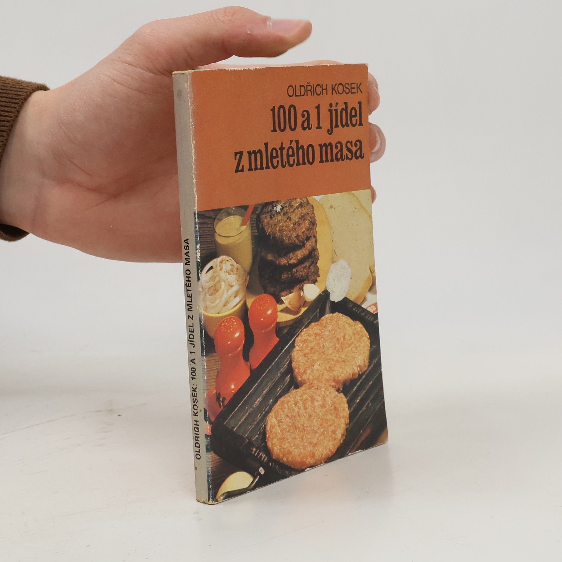 Oldřich Kosek 100 a 1 jídel z mletého masa