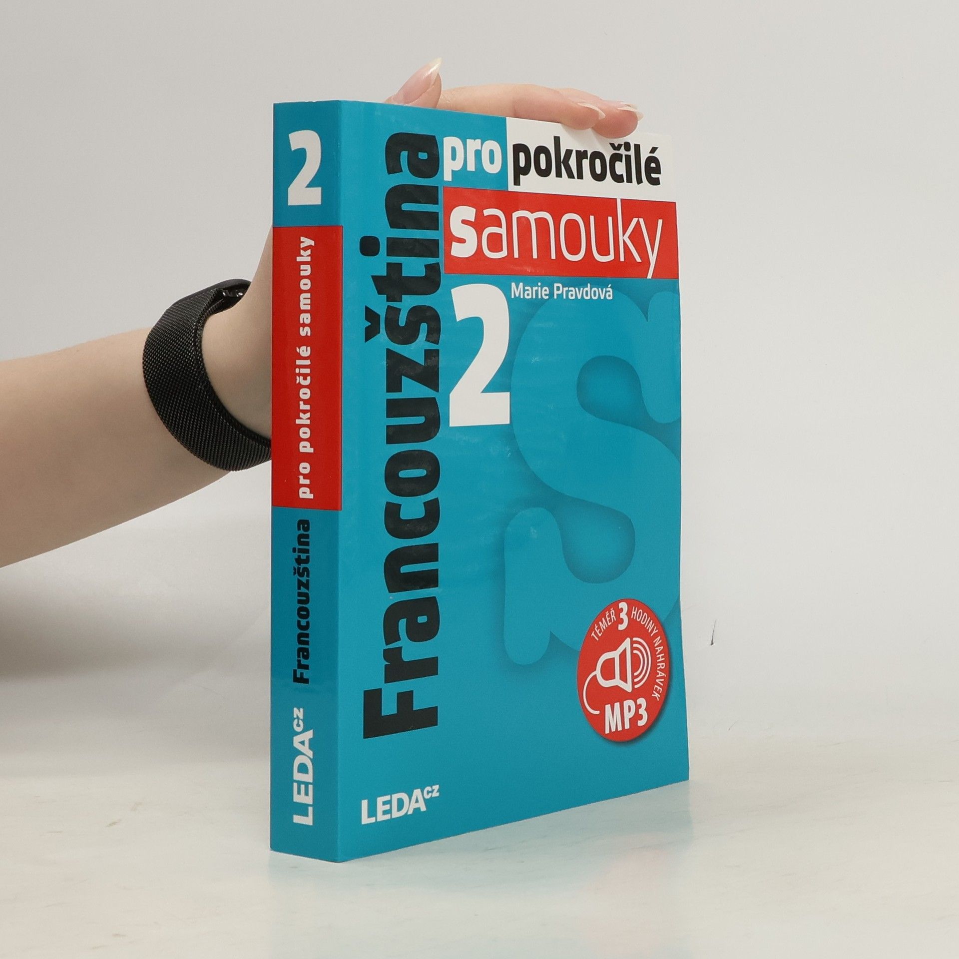 Marie Pravdová Francouzština pro pokročilé samouky 2