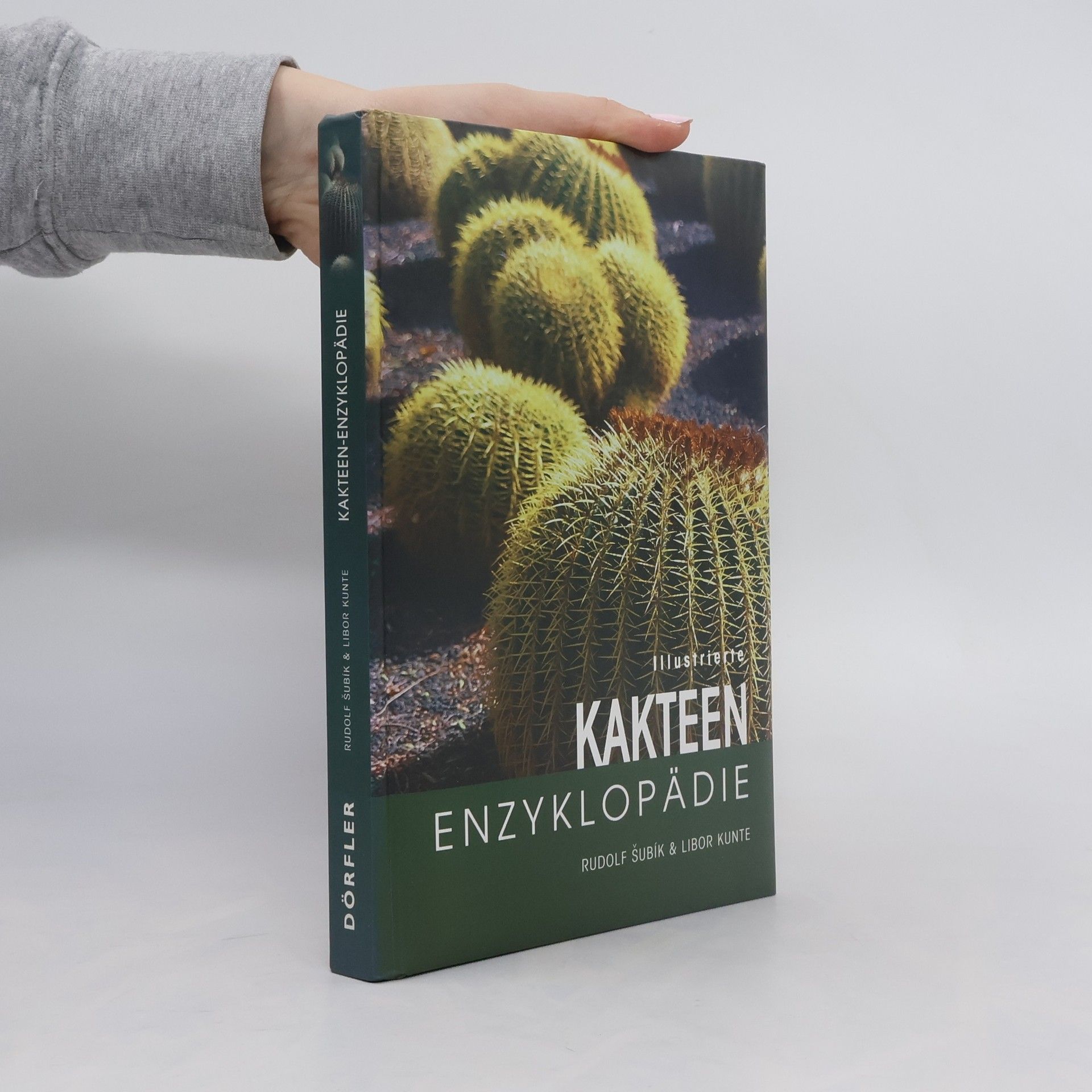 Libor Kunte Illustrierte Kakteen-Enzyklopädie