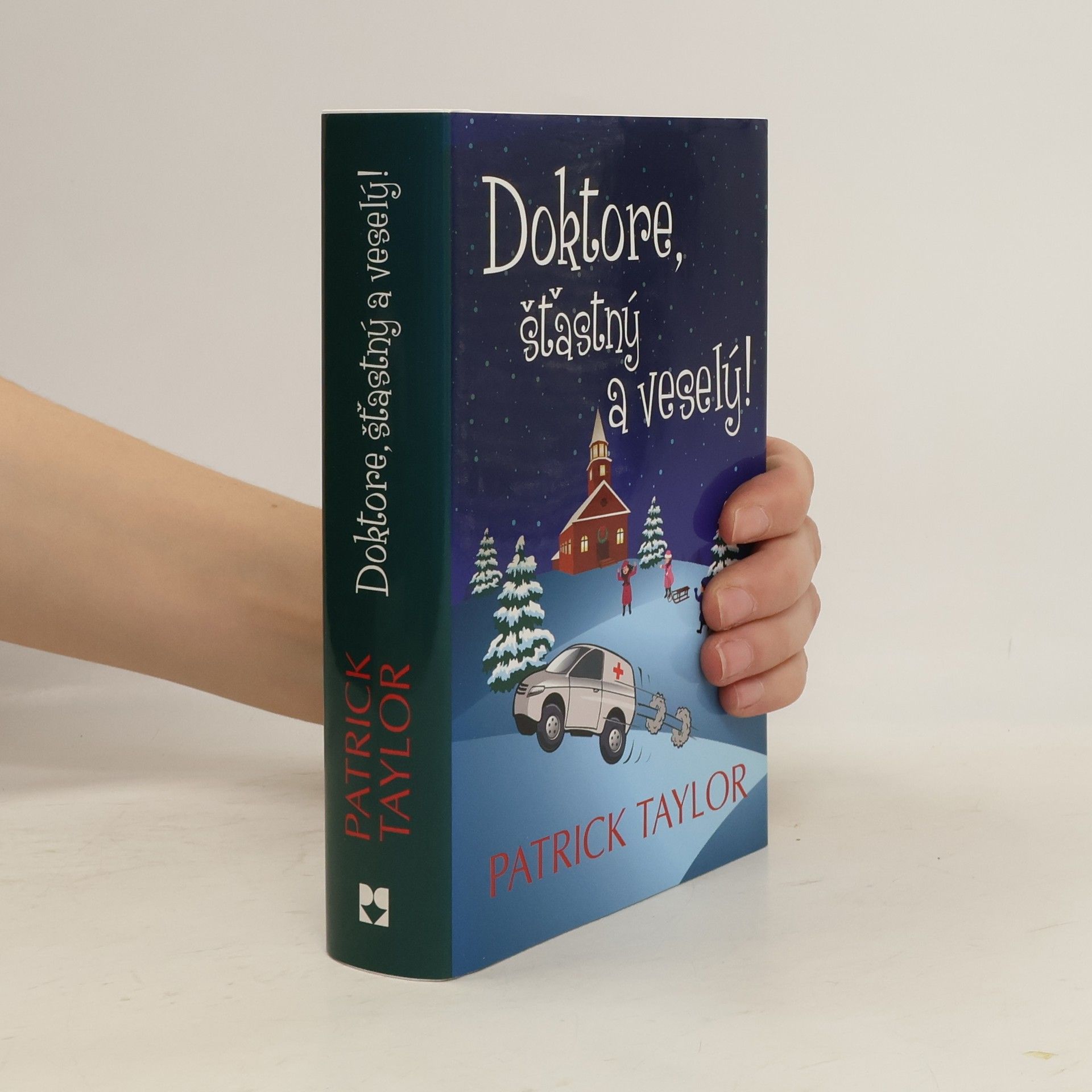 Patrick Taylor Doktore, šťastný a veselý!
