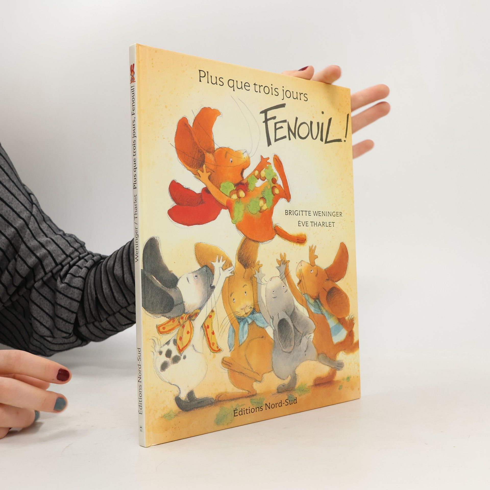 Brigitte Weninger Plus que trois jours, Fenouil!