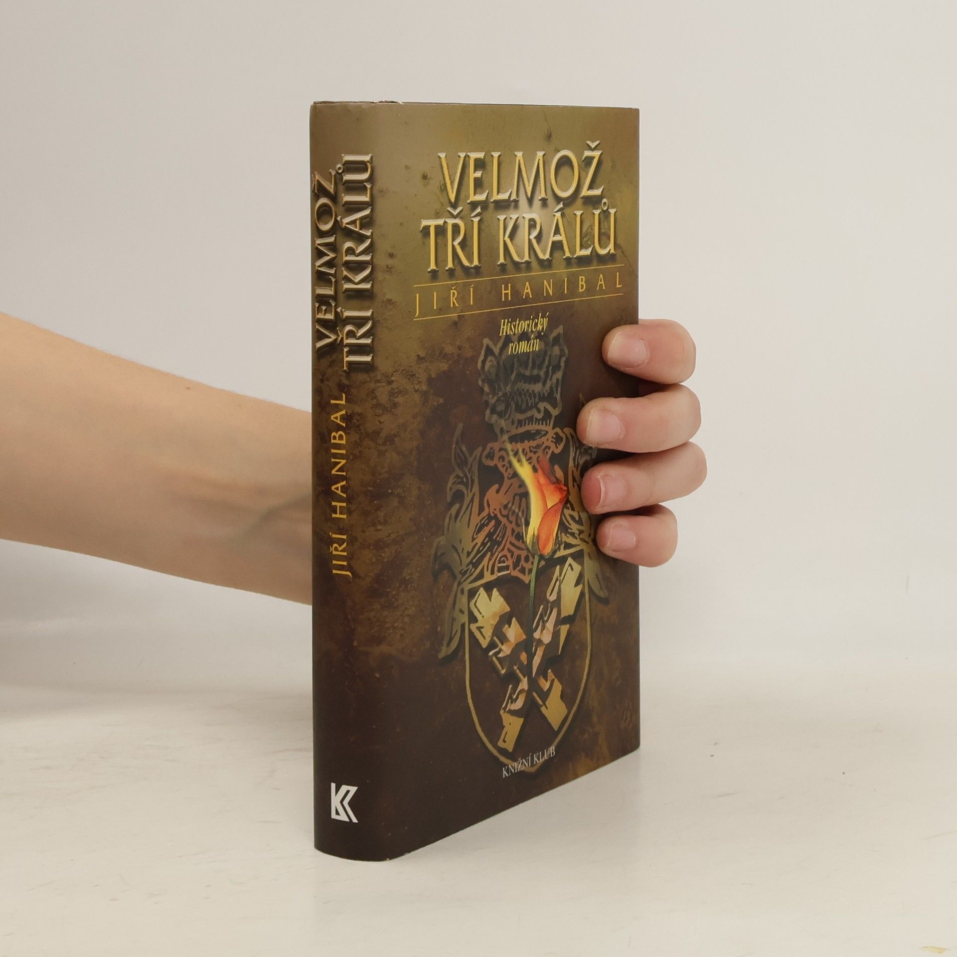 Jiří Hanibal Velmož tří králů