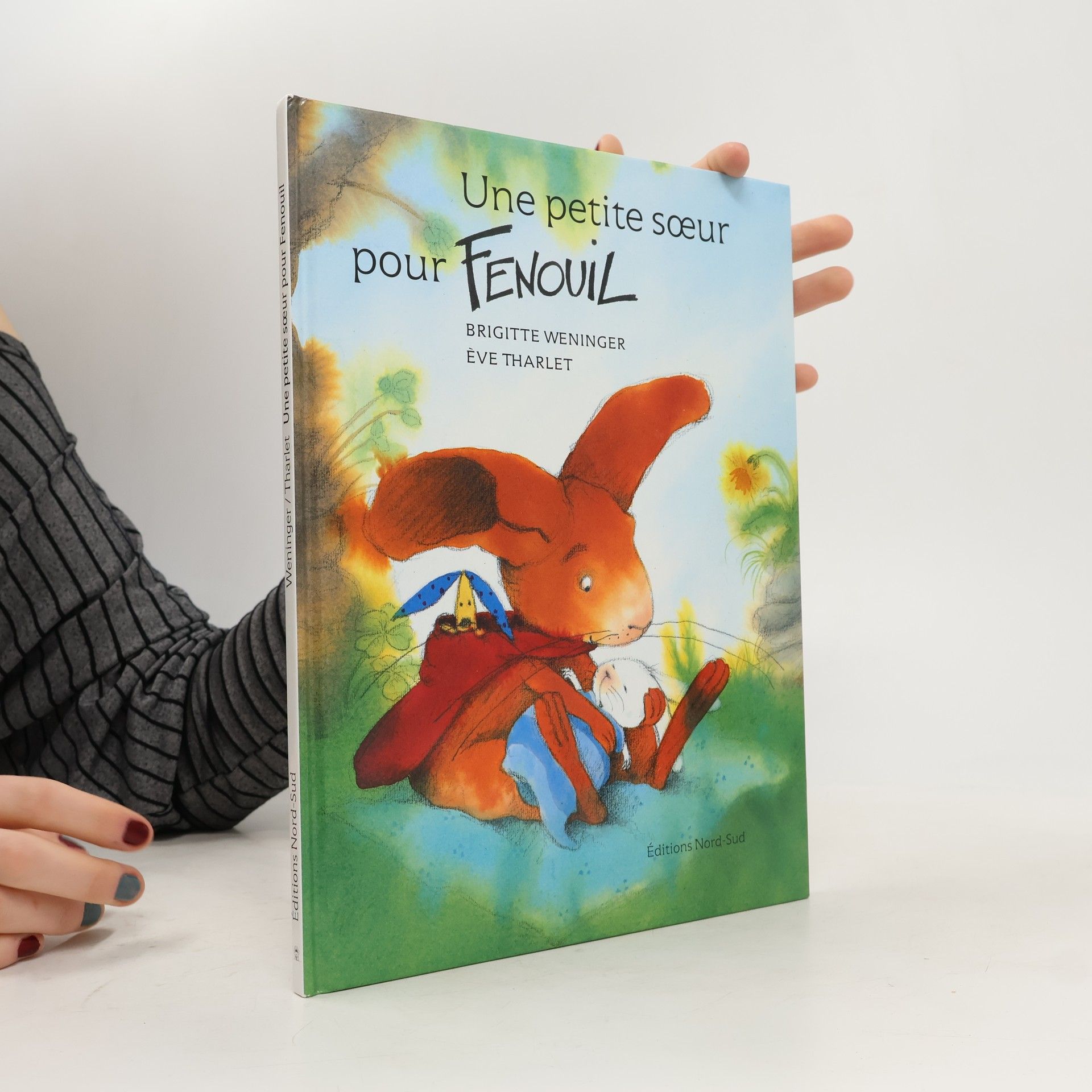 Brigitte Weninger Une petite soeur pour Fenouil