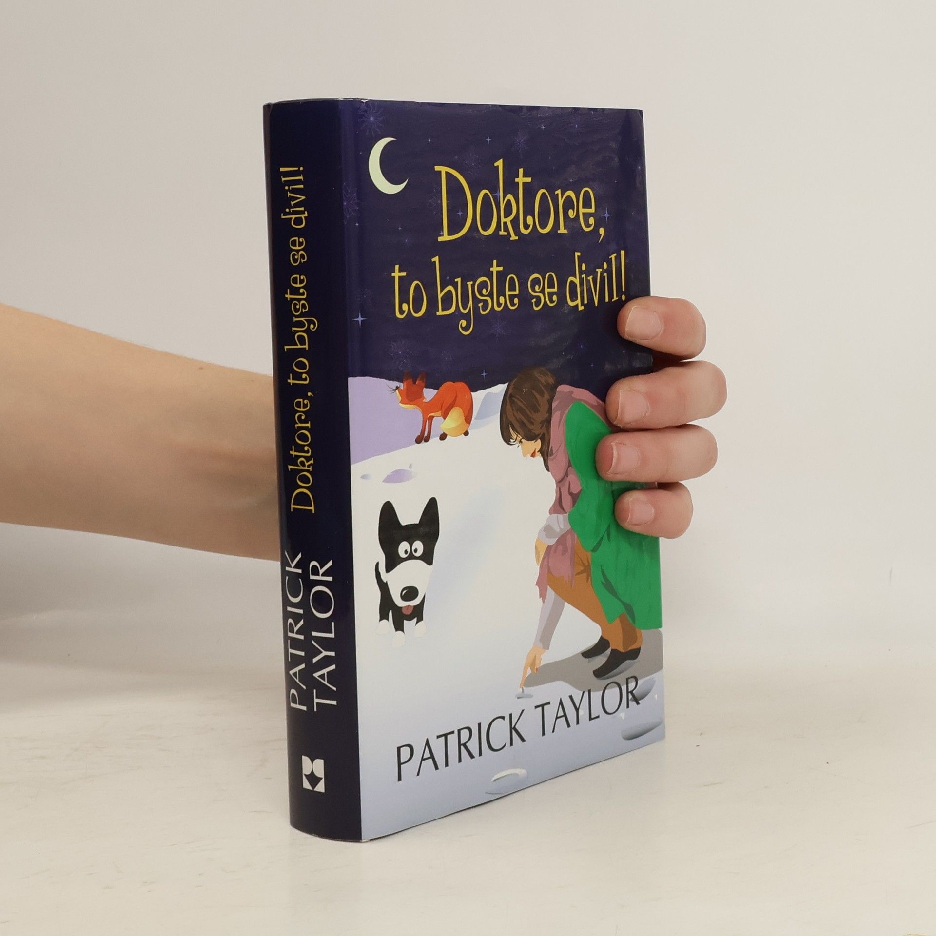 Patrick Taylor Doktore, to byste se divil!