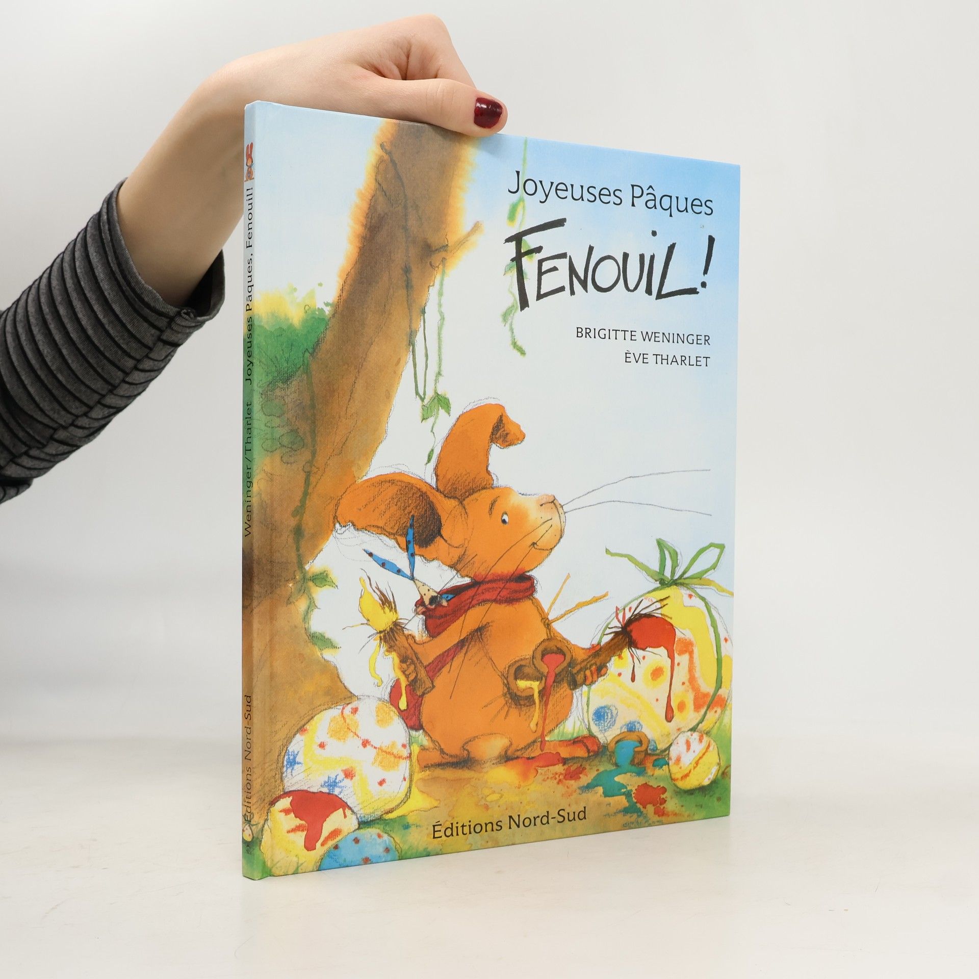 Brigitte Weninger Joyeuses Pâques, Fenouil!