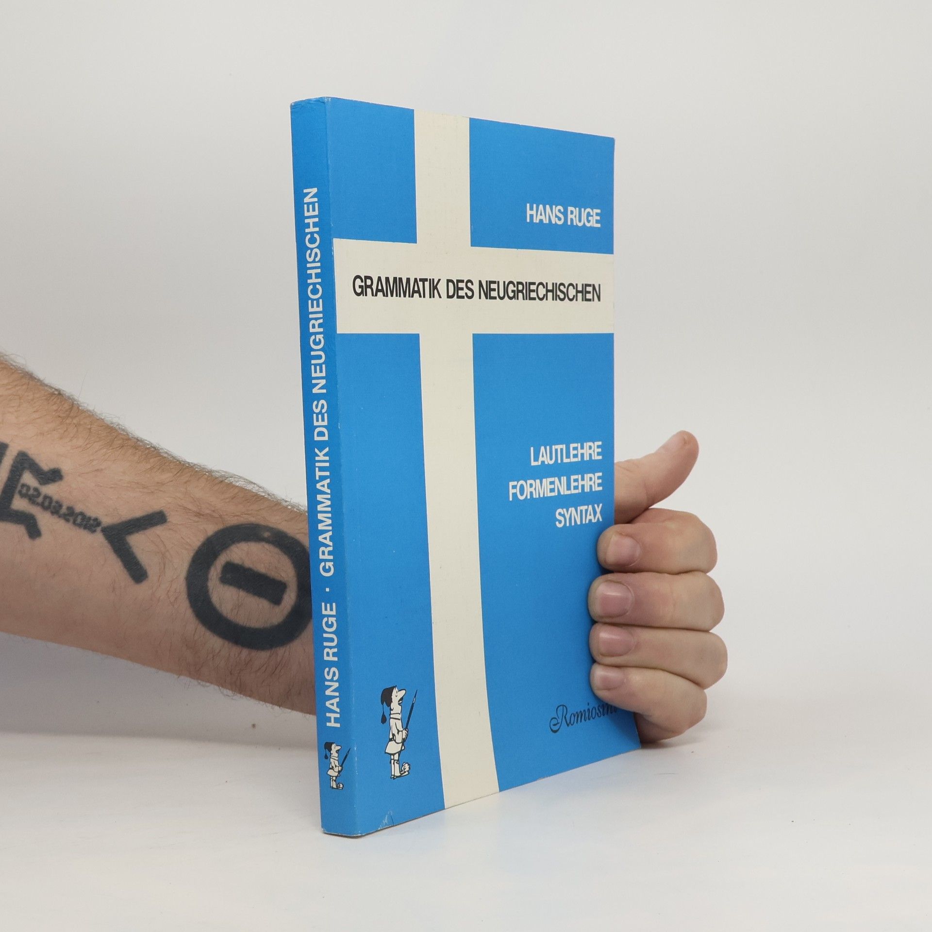 Hans Ruge Grammatik des Neugriechischen