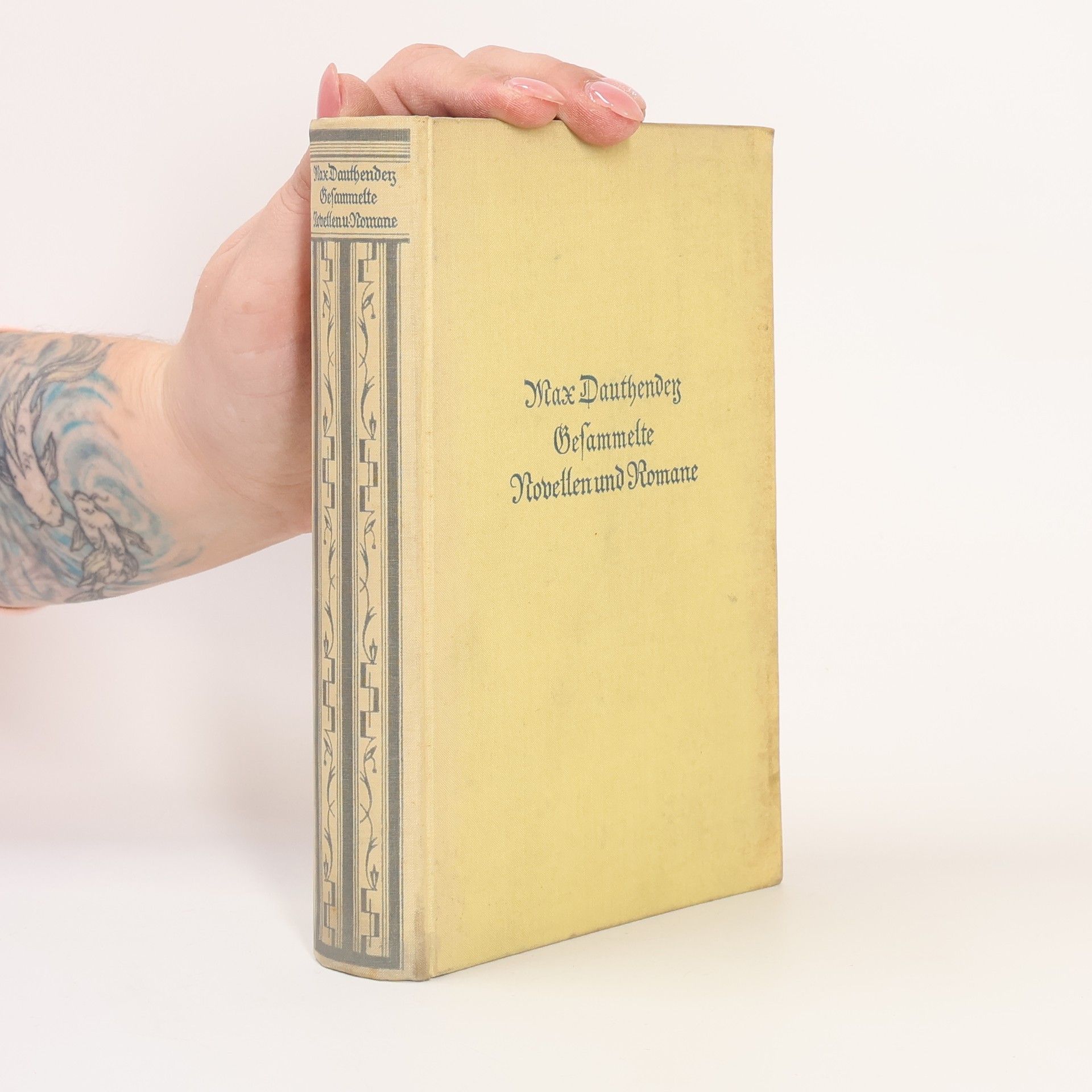 Max Dauthendey Gesammelte Novellen und Romane