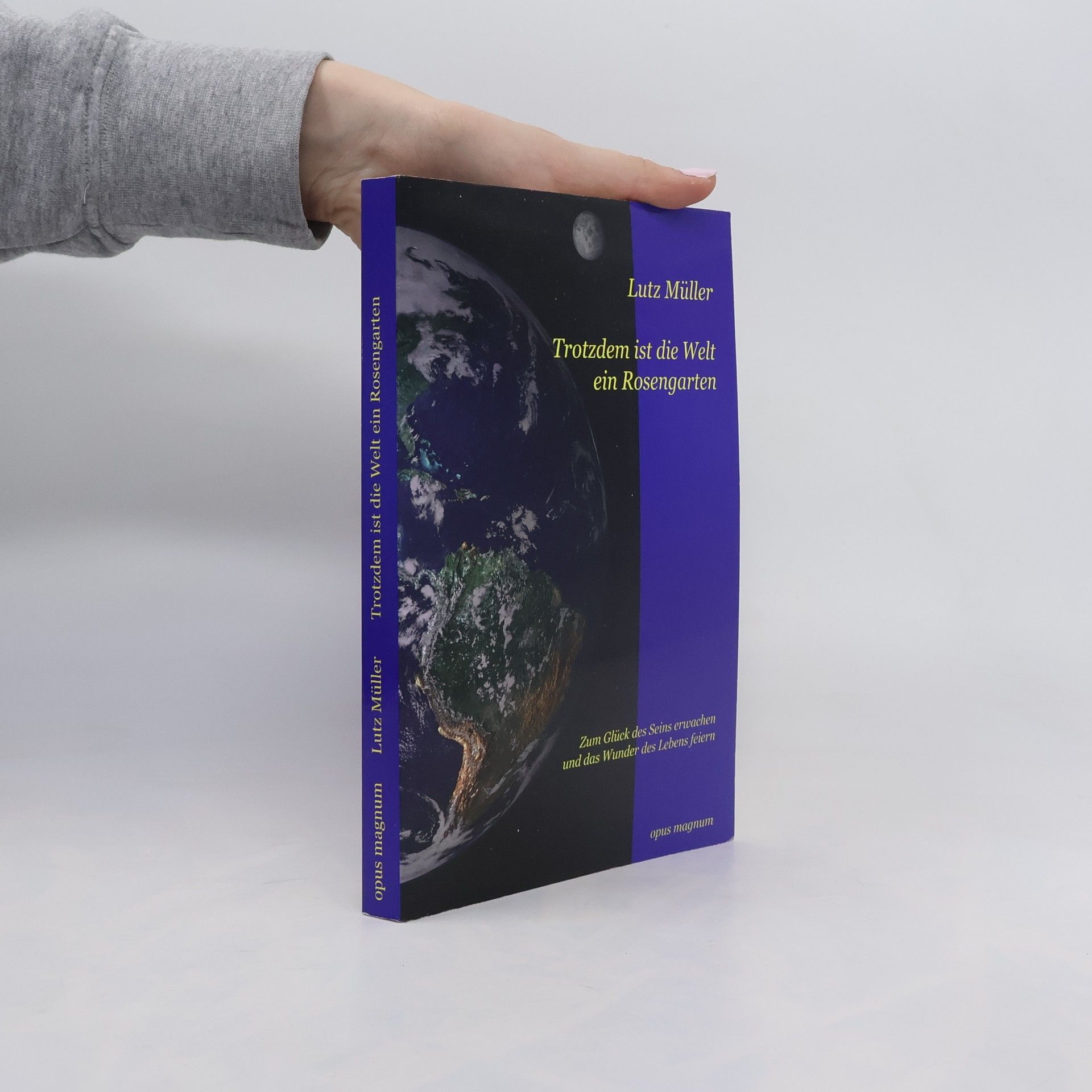 Lutz Müller Trotzdem ist die Welt ein Rosengarten