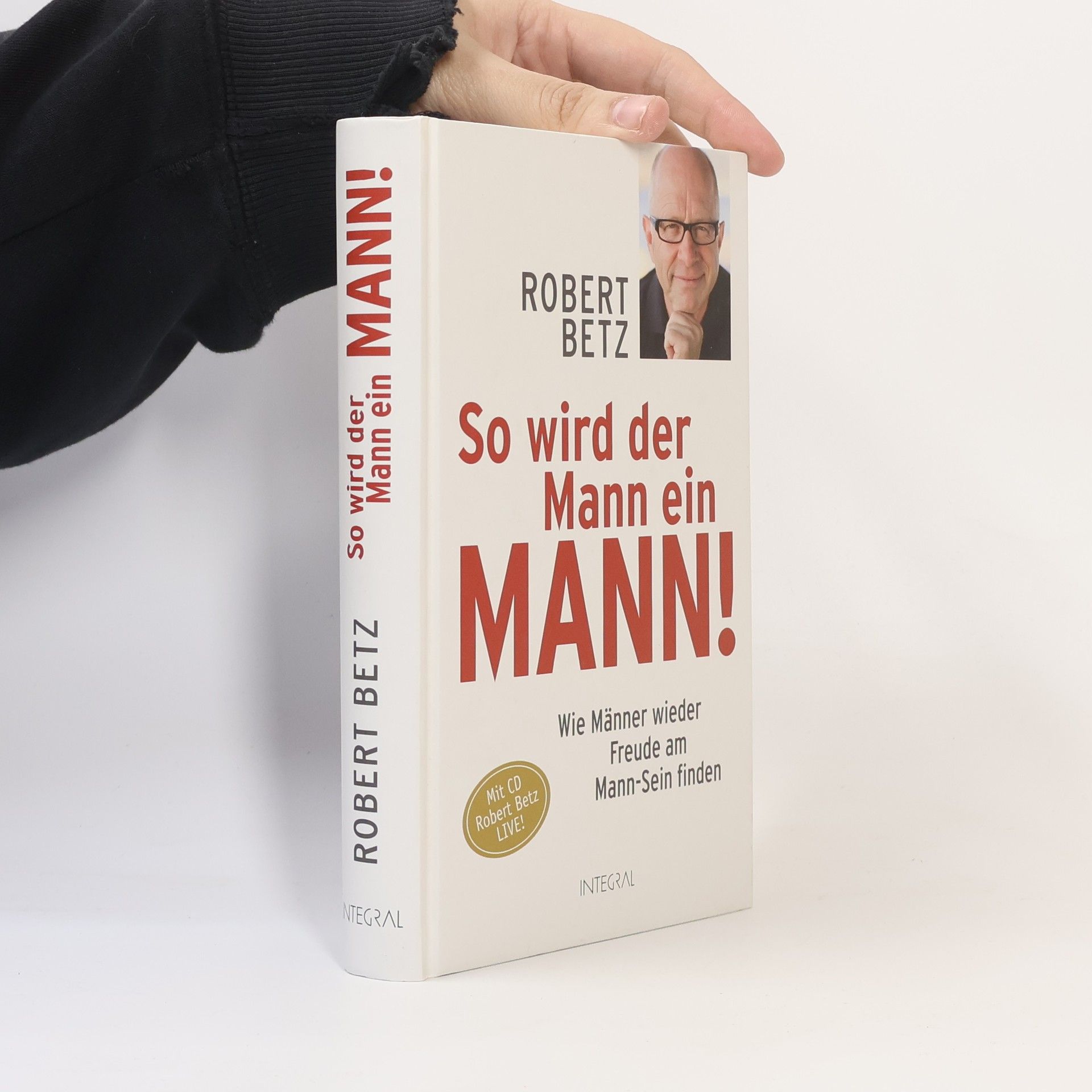 Autorenkollektiv So wird der Mann ein Mann!