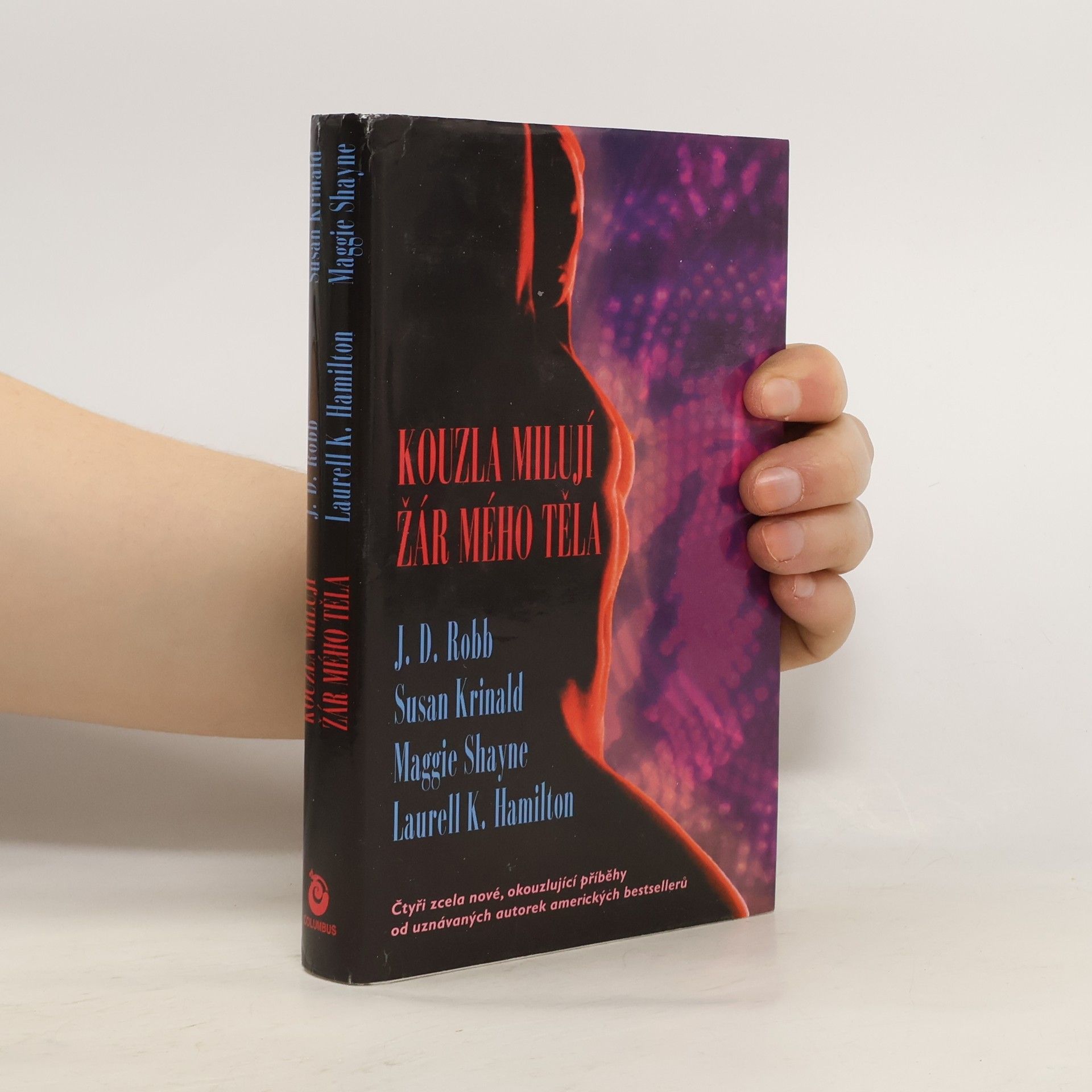 Nora Roberts Kouzla milují žár mého těla