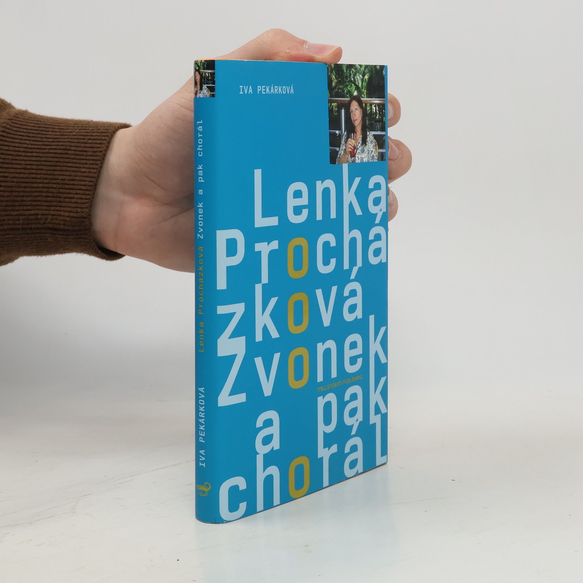 Lenka Procházková Zvonek a pak chorál