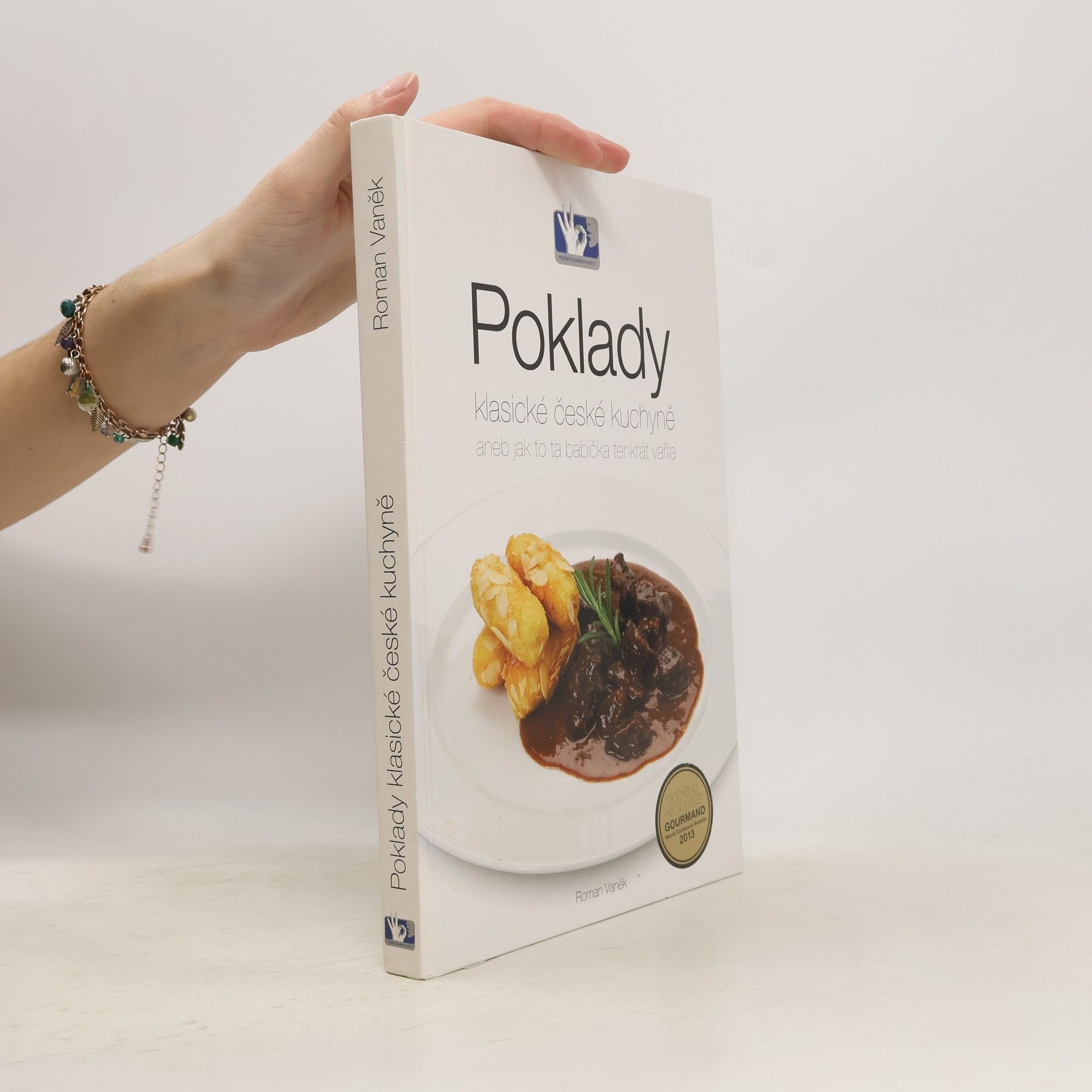 Poklady klasické české kuchyně, aneb, Jak to ta babička tenkrát vařila