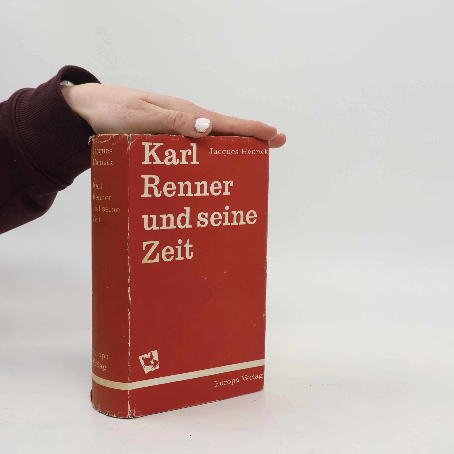 Karl Renner und seine Zeit