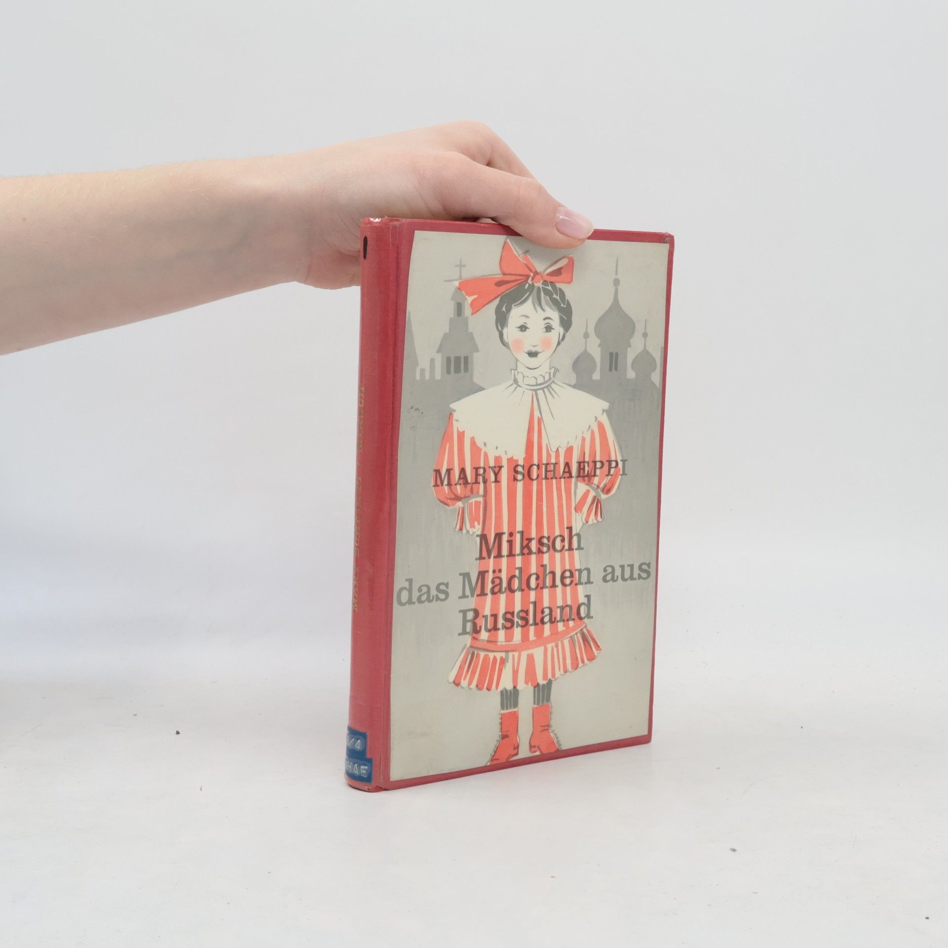 Mary Schaeppi Miksch das Mädchen aus Russland