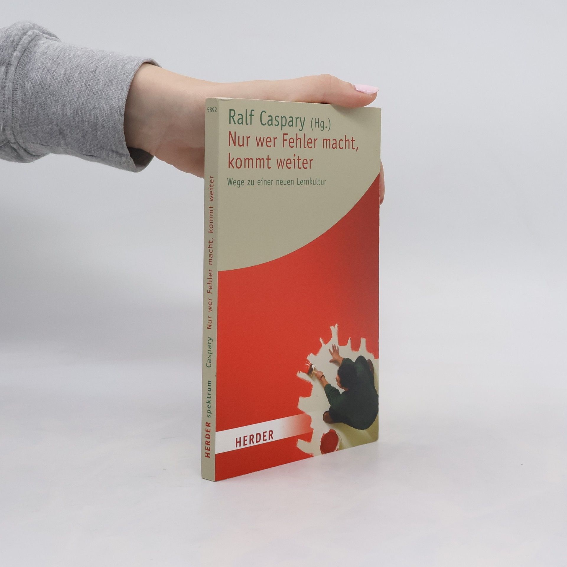 Ralf Caspary Herder Spektrum: Nur wer Fehler macht, kommt weiter