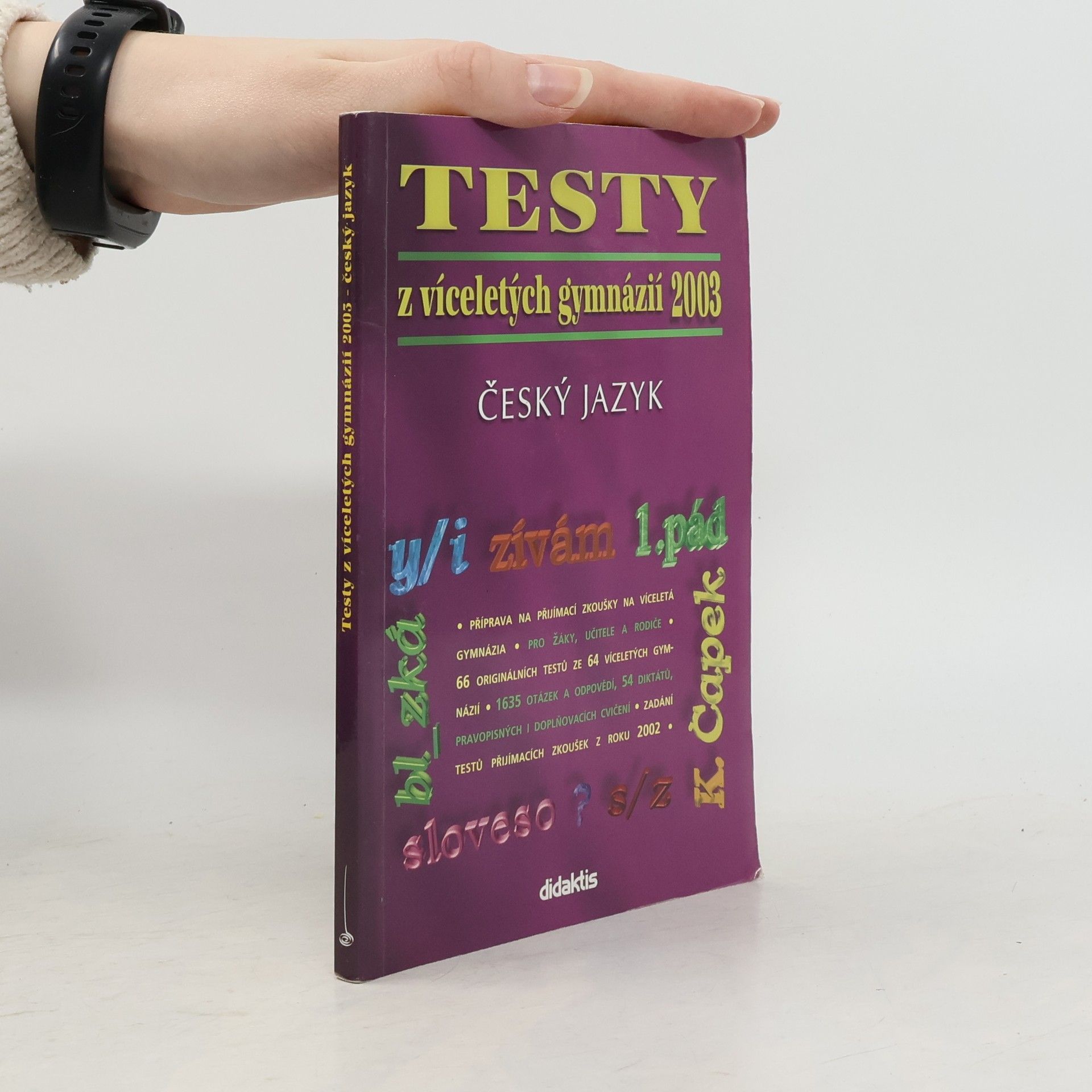 Various authors Testy z víceletých gymnázií 2003 - český jazyk