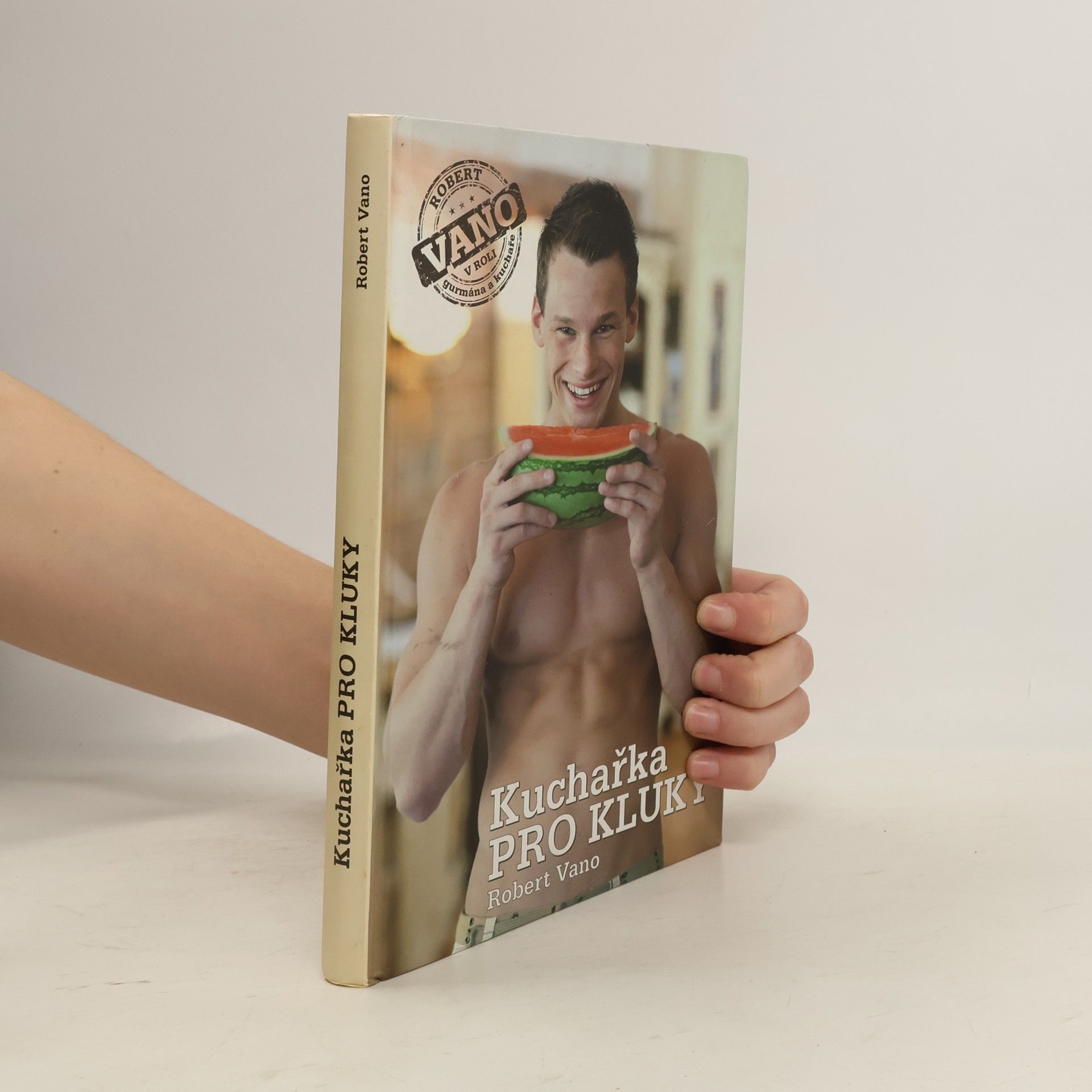 Robert Vano Kuchařka pro kluky