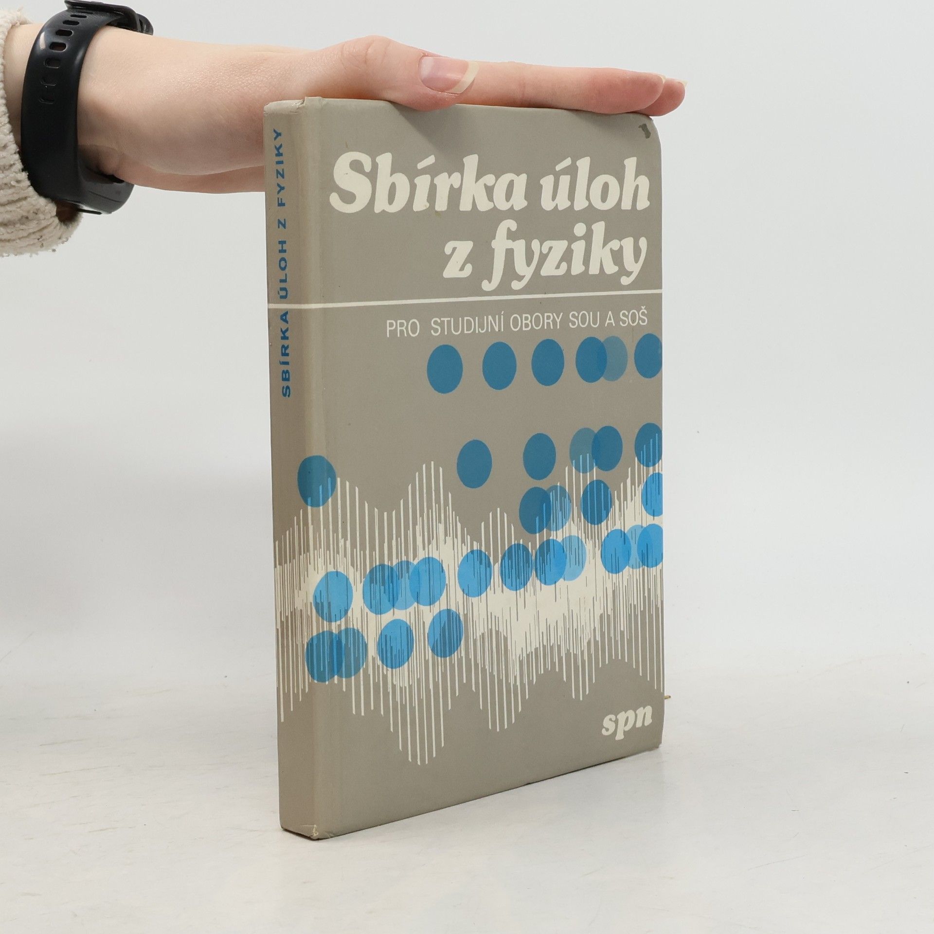 František Barták Sbírka úloh z fyziky pro studijní obory SOU a SOŠ