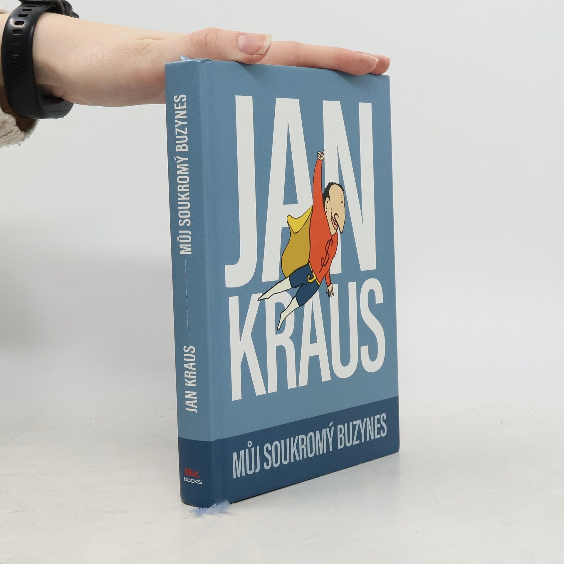 Jan Kraus Můj soukromý buzynes