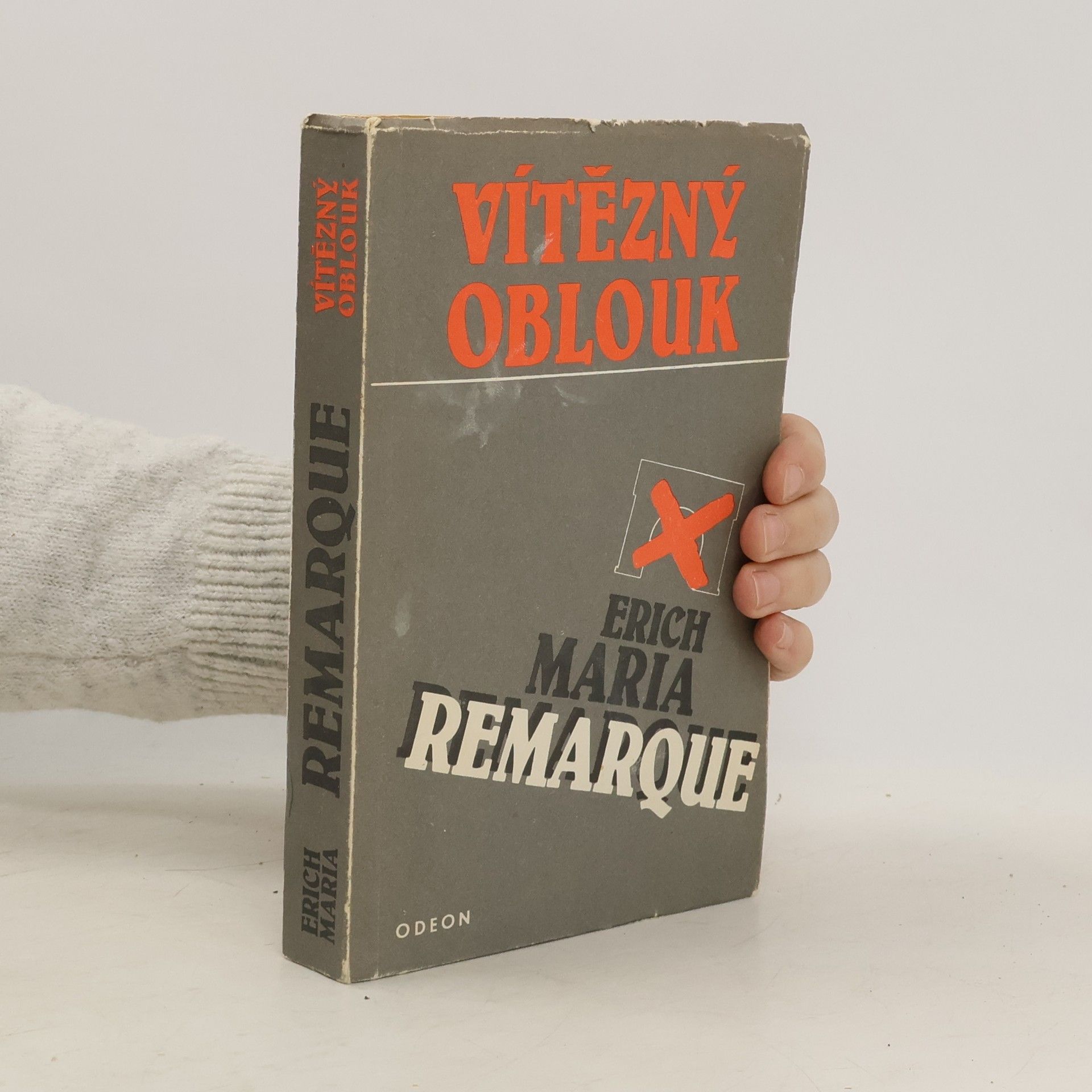 Erich Maria Remarque Vítězný oblouk
