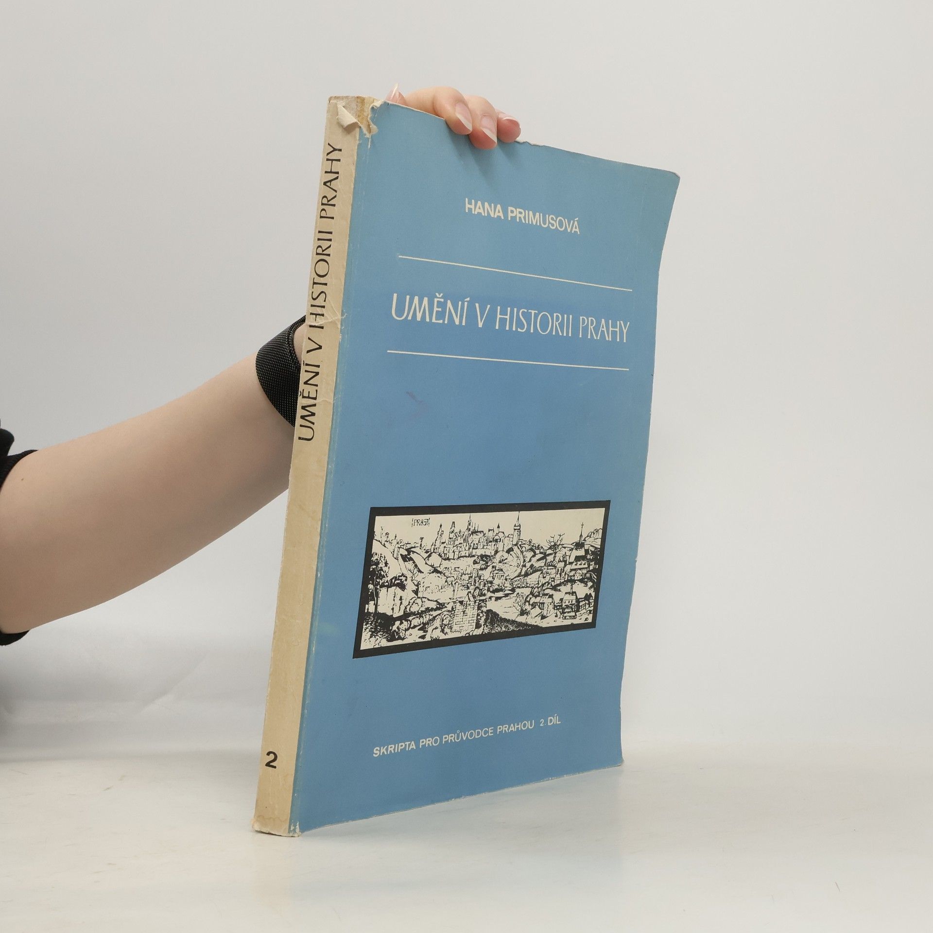 Hana Primusová Umění v historii Prahy 2