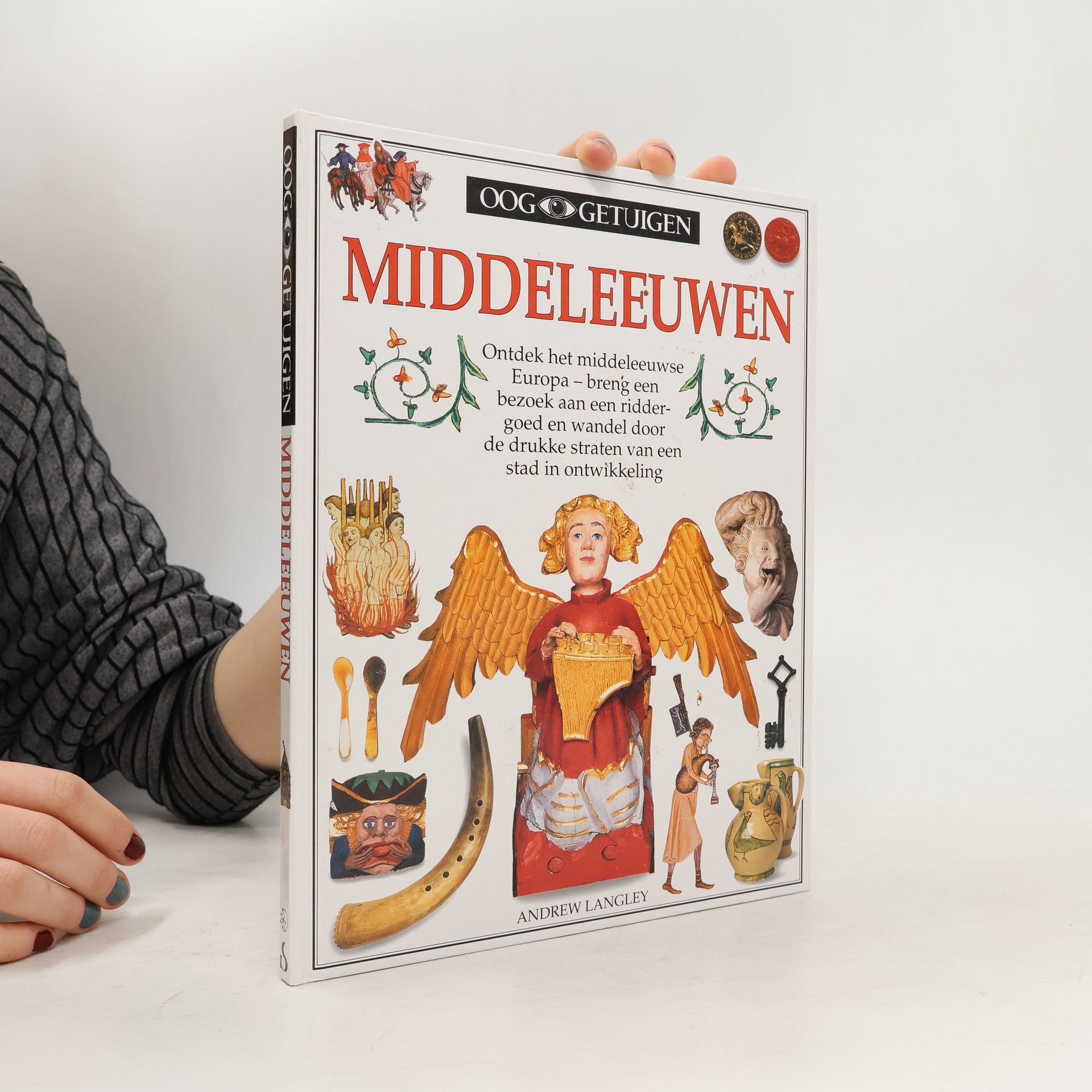 Andrew Langley Oog Getuigen: Middeleeuwen