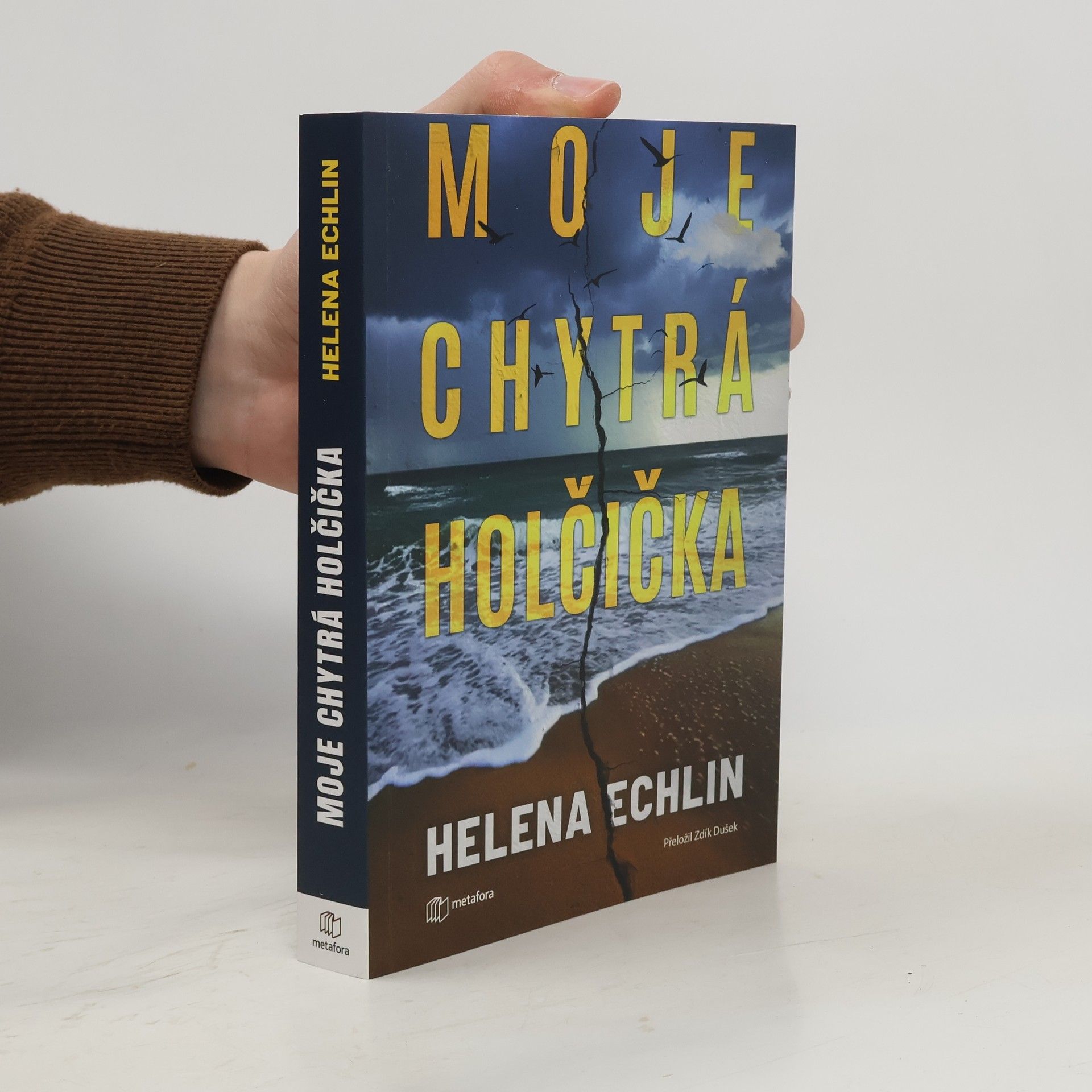 Helena Echlin Moje chytrá holčička