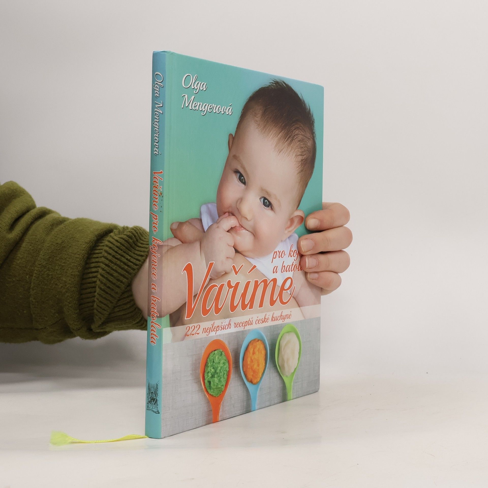 Olga Mengerová Vaříme pro kojence a batolata