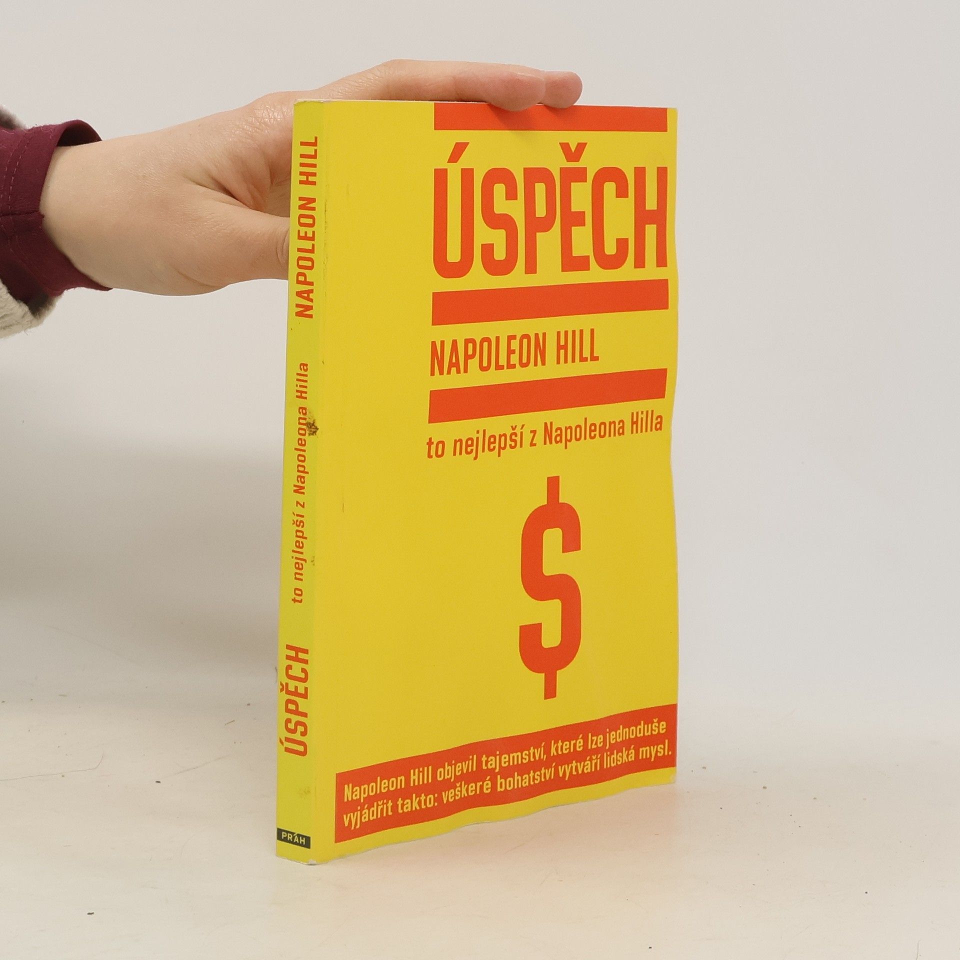 Napoleon Hill Úspěch: To nejlepší z Napoleona Hilla