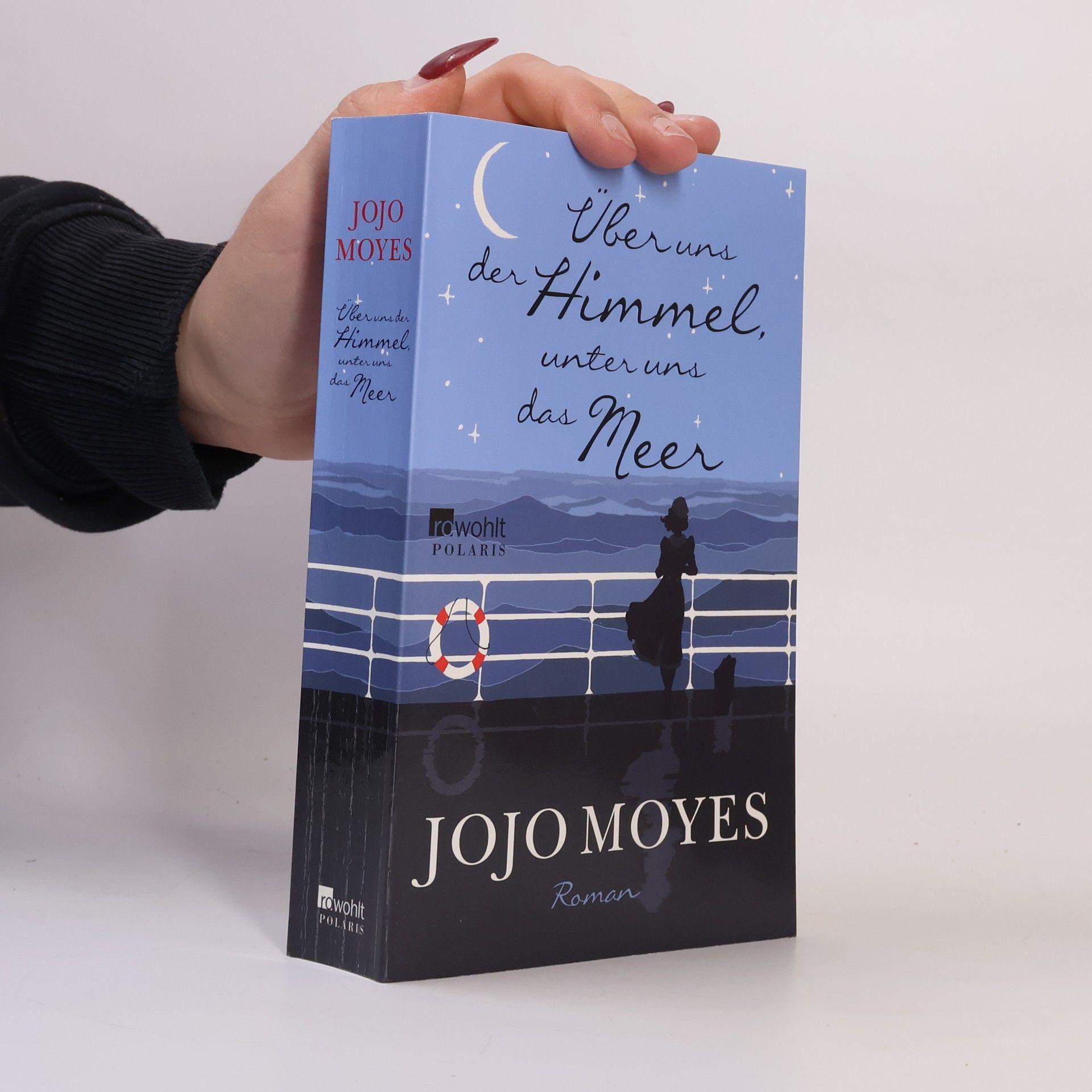 Jojo Moyes Über uns der Himmel, unter uns das Meer
