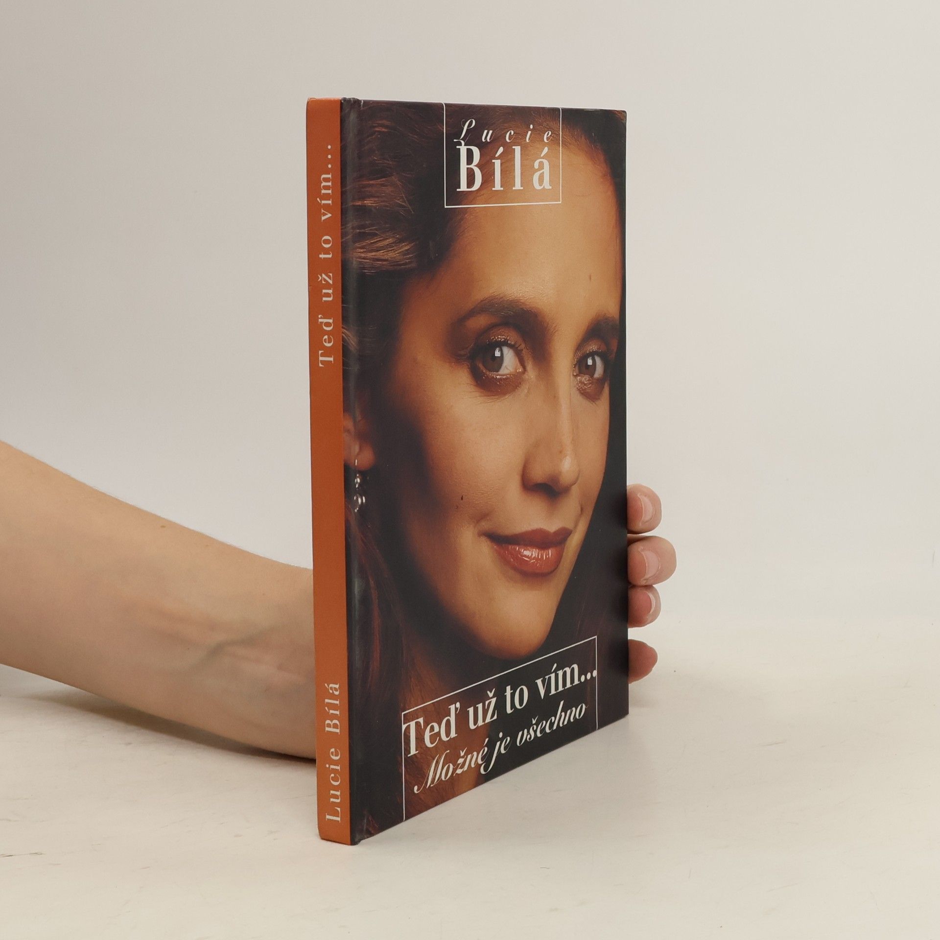 Lucie Bílá Teď už to vím... možné je všechno
