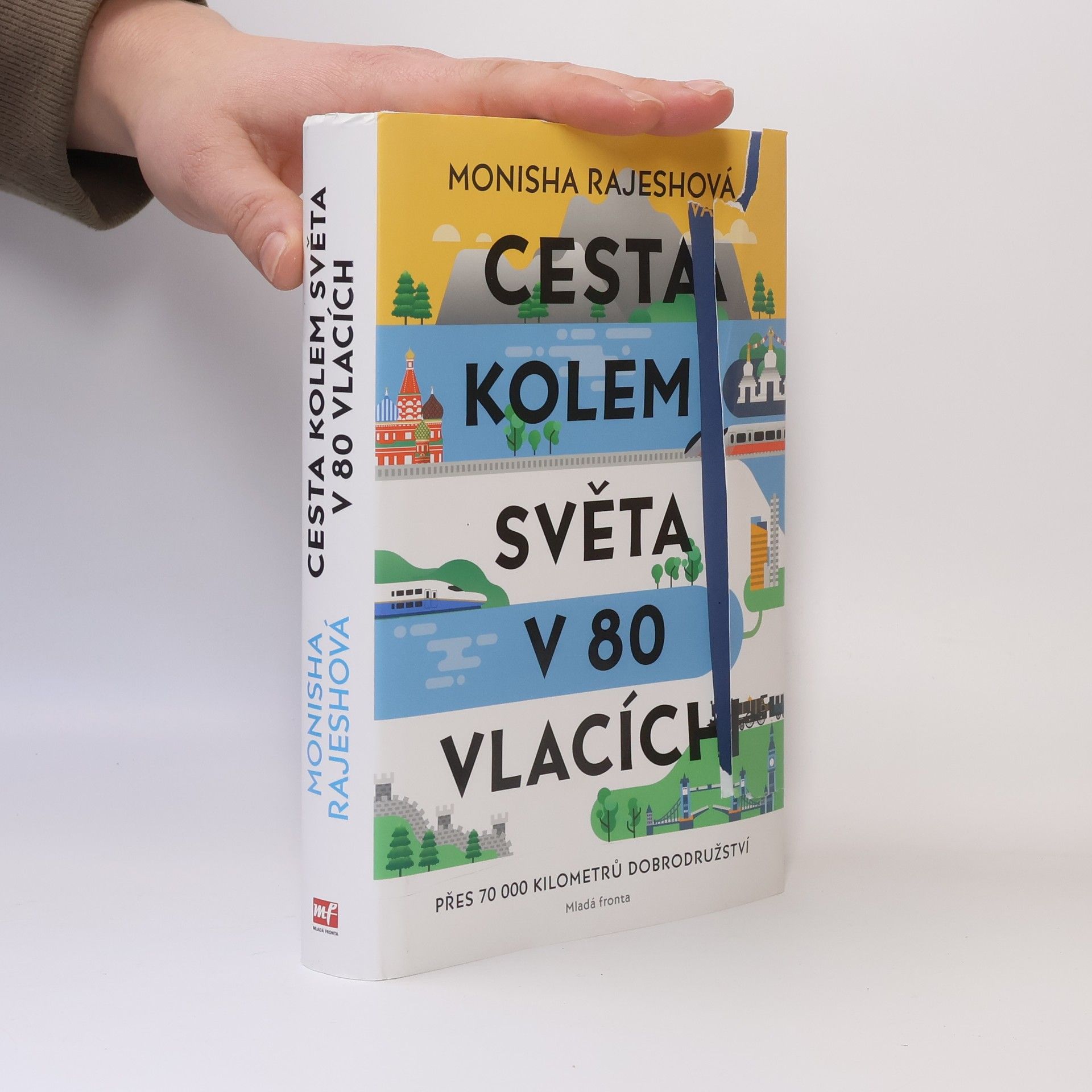 Cesta kolem světa v 80 vlacích. Přes 70 000 kilometrů dobrodružství