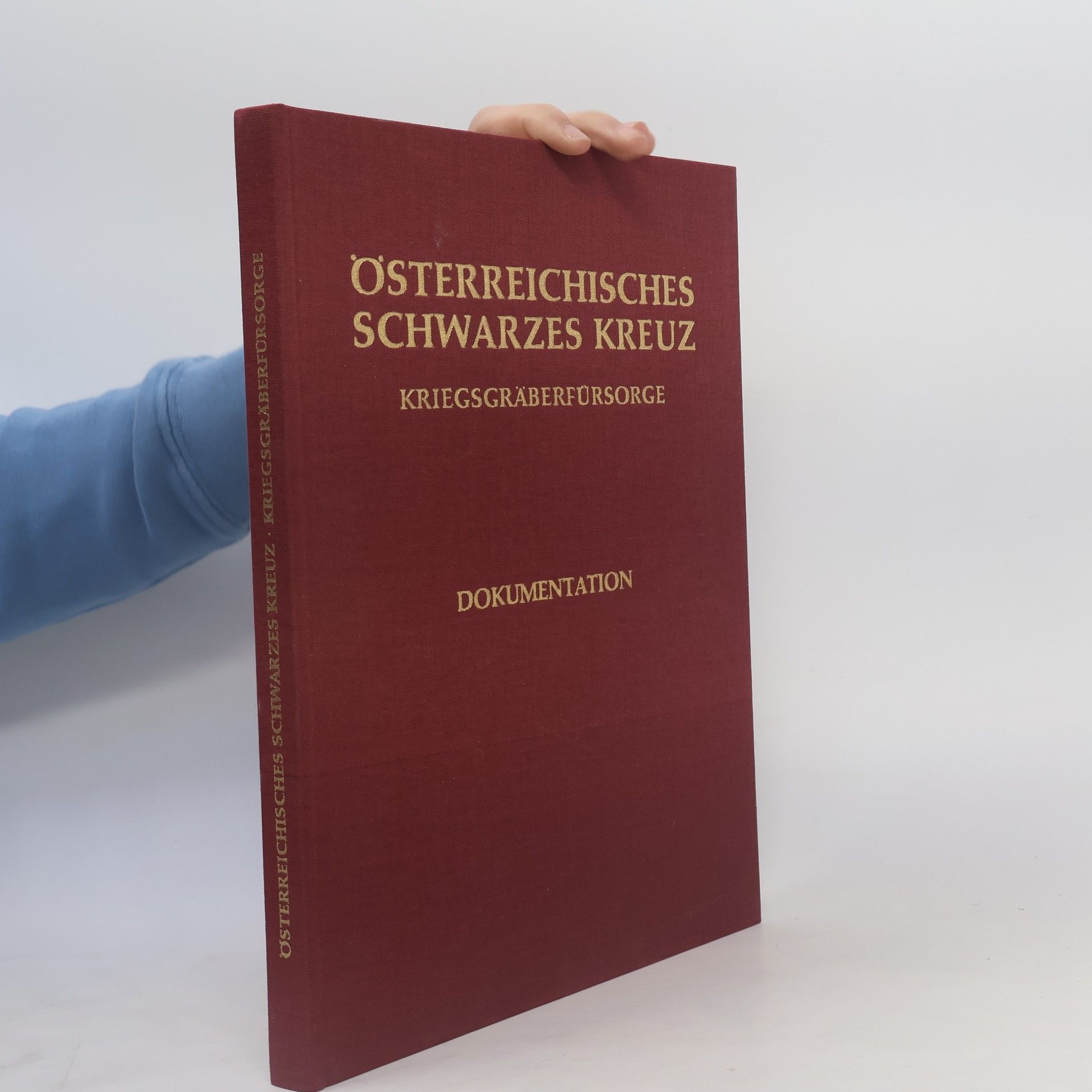 Autorenkollektiv Österreichisches Schwarzes Kreuz: Kriegsgräberfürsorge