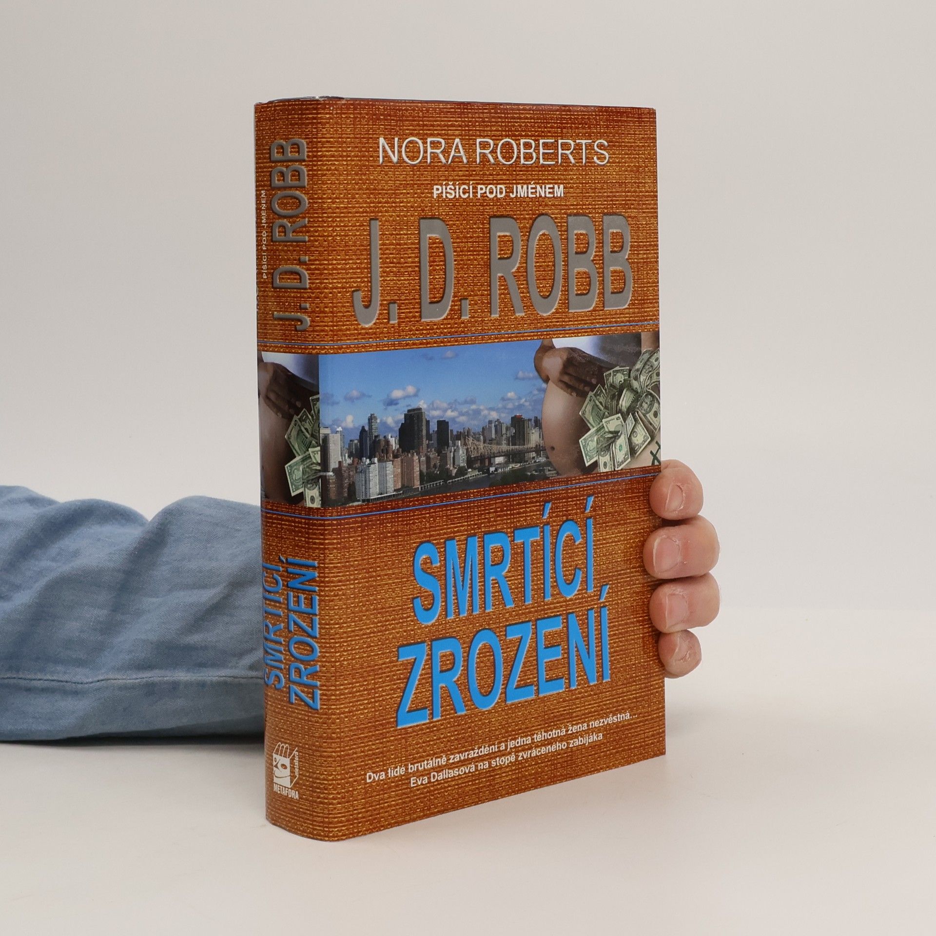 Nora Roberts Smrtící zrození