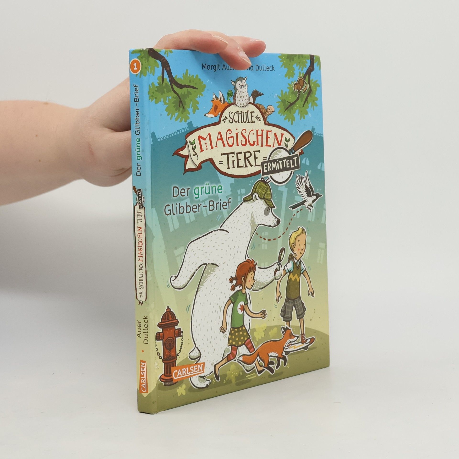 Nina Dulleck Die Schule der magischen Tiere. Ermittelt 1. Der grüne Glibber-Brief