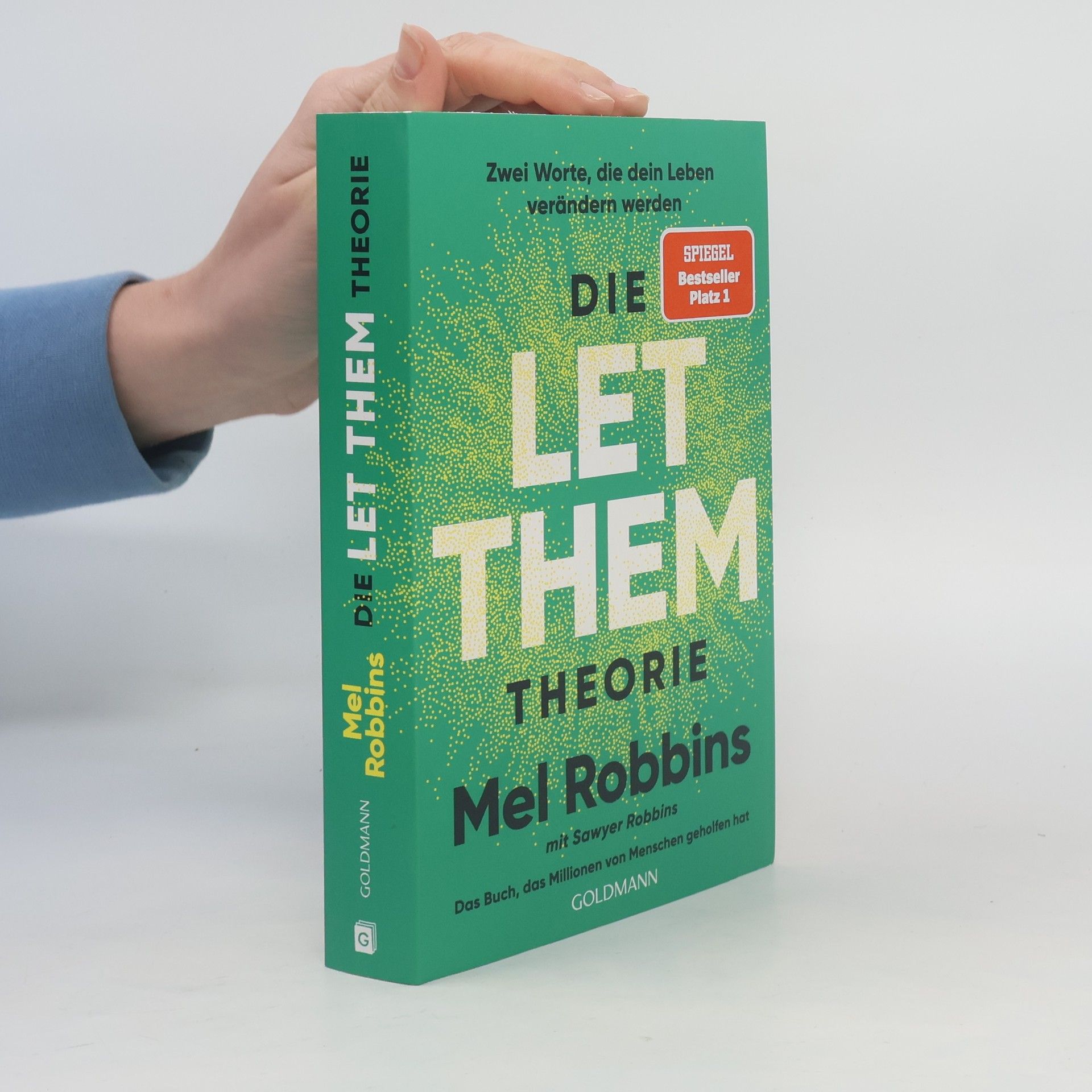 Mel Robbins Die LET THEM Theorie