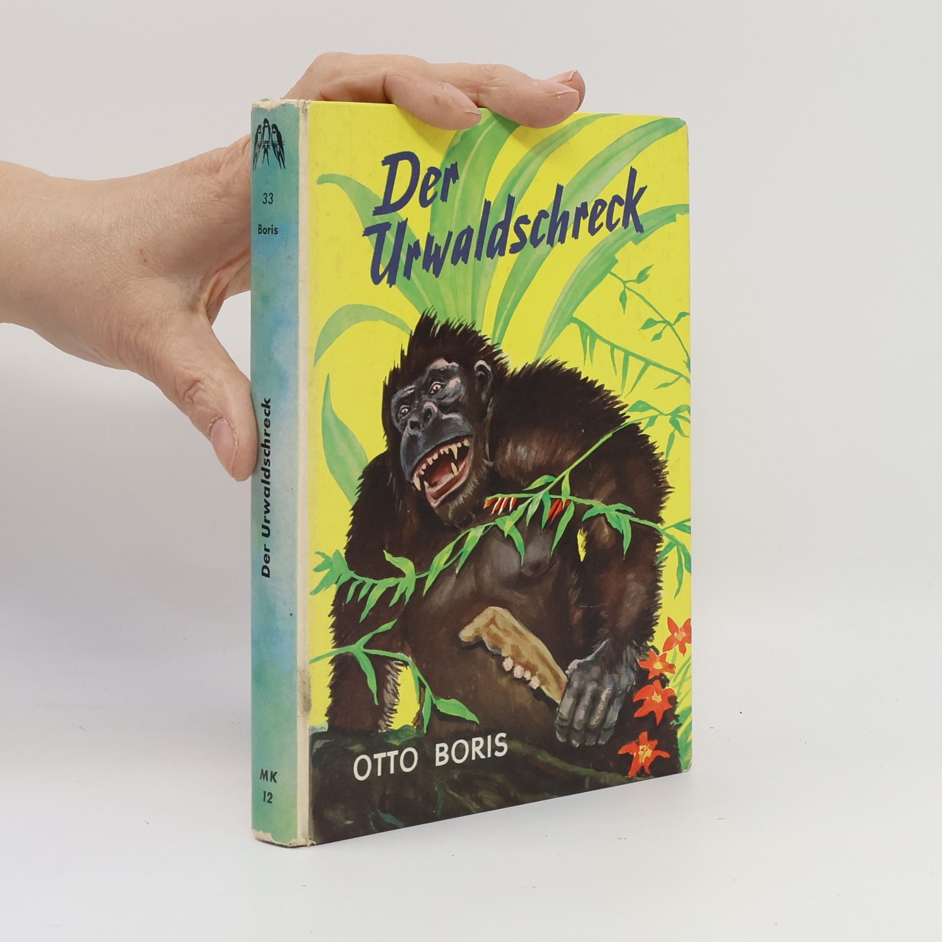 Otto Boris Der Urwaldschreck