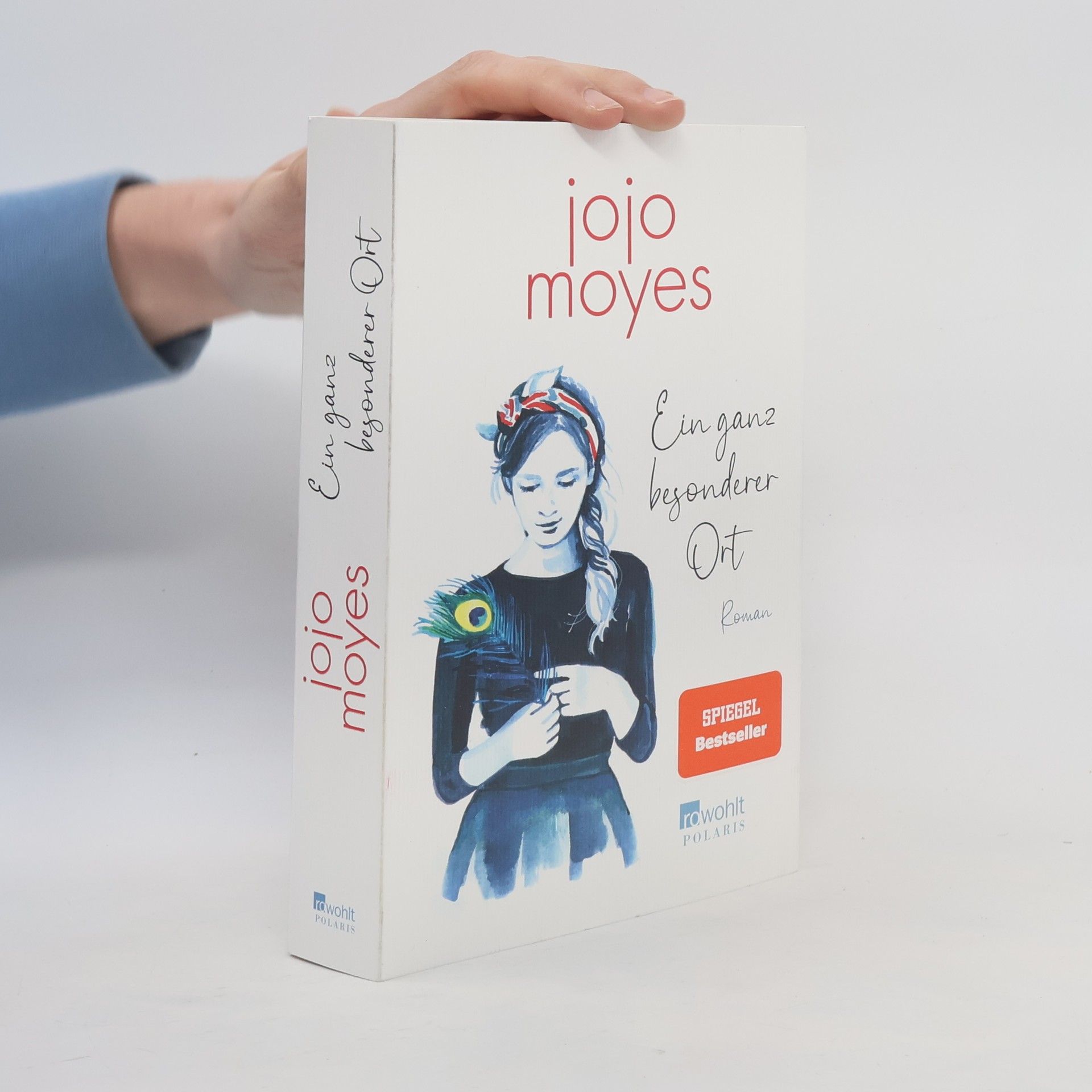 Jojo Moyes Ein ganz besonderer Ort