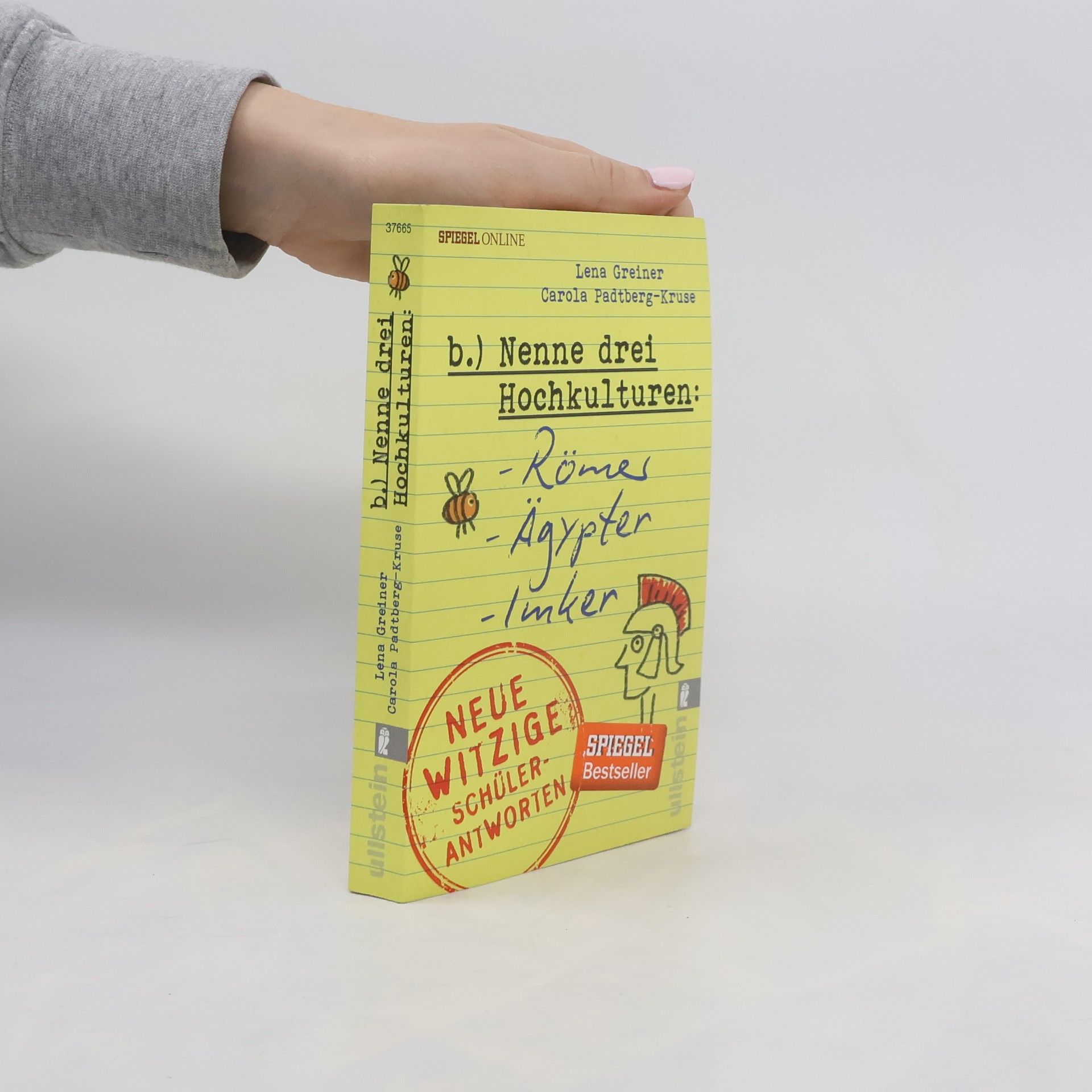 Carola Padtberg-Kruse Nenne drei Hochkulturen : Römer, Ägypter, Imker