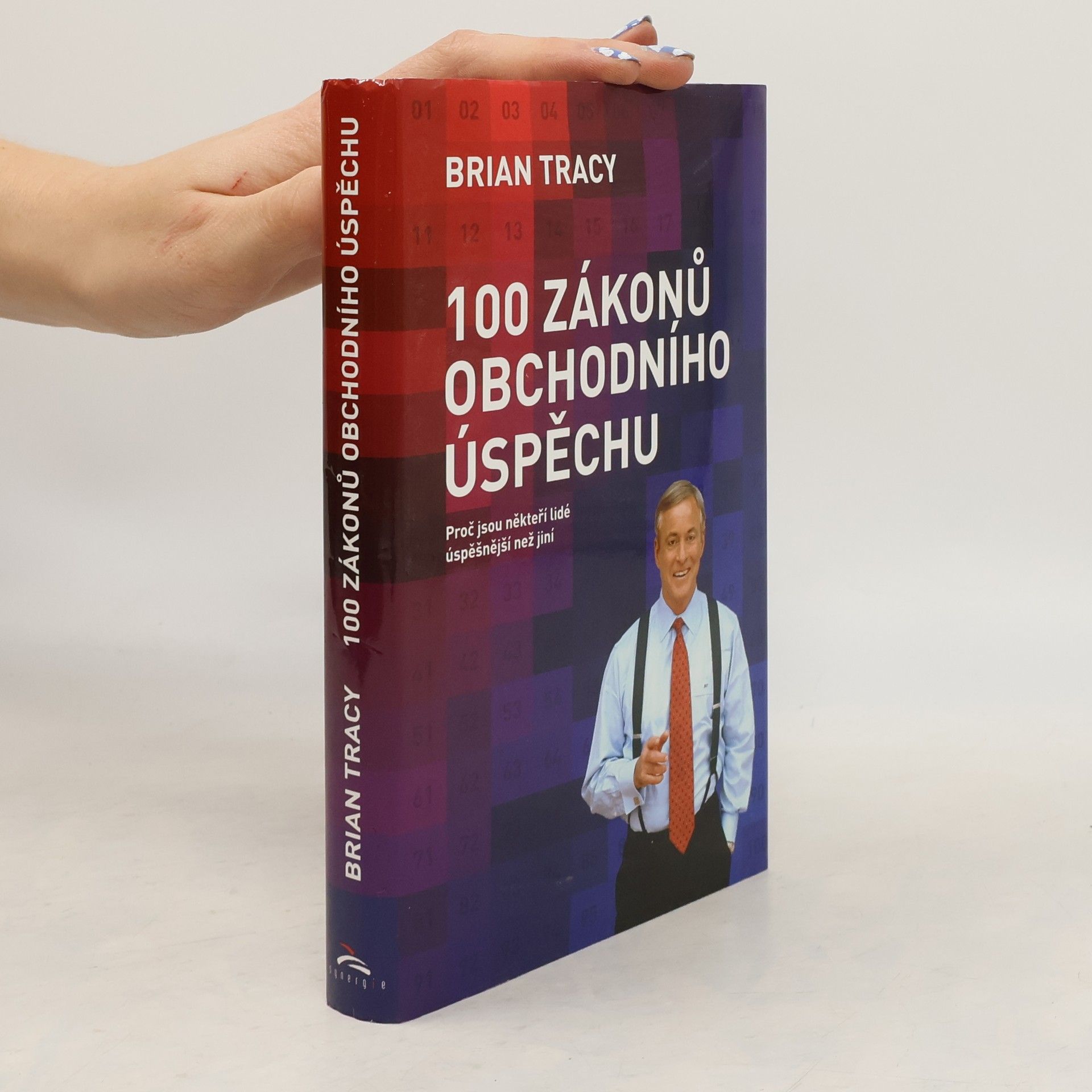 Brian Tracy 100 zákonů obchodního úspěchu