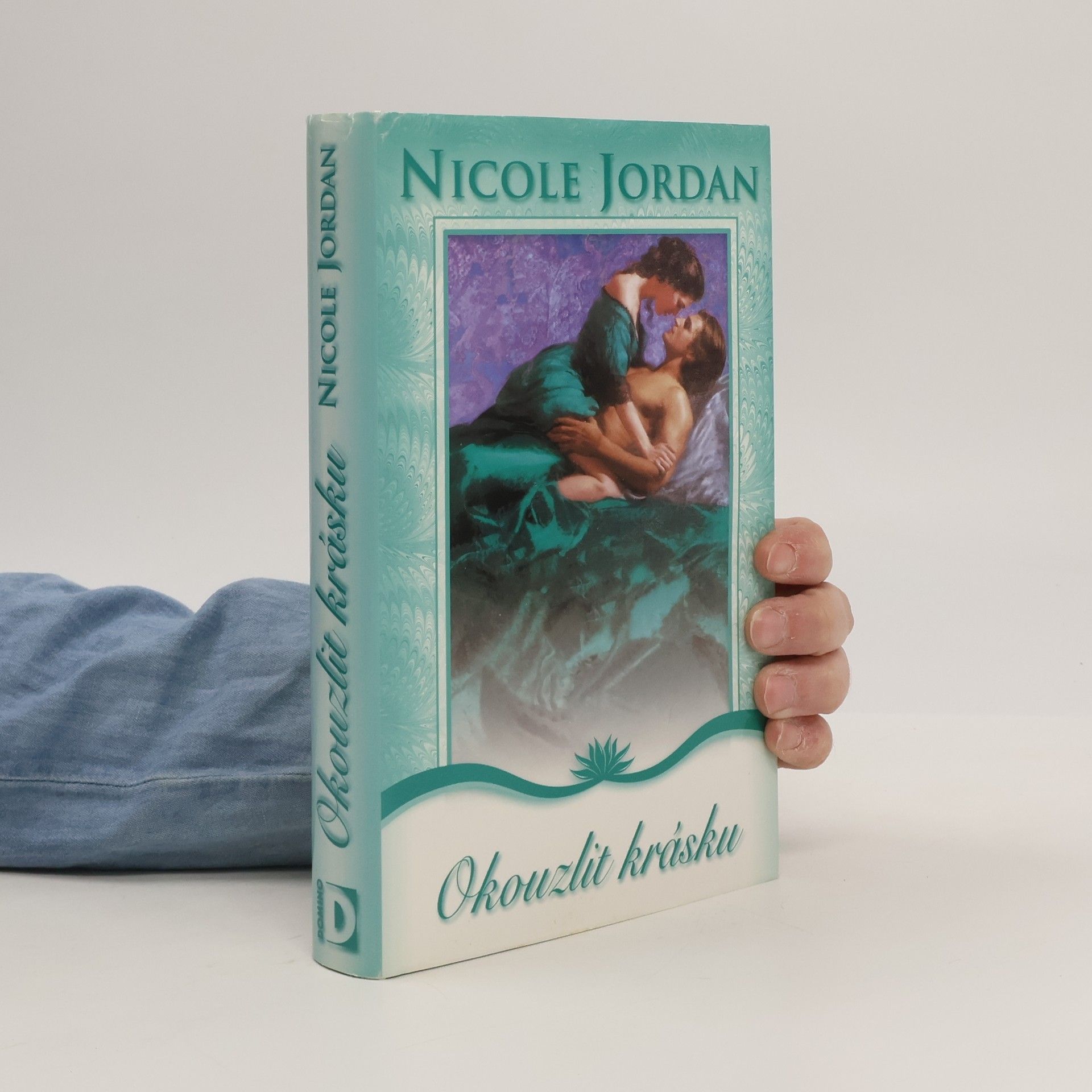 Nicole Jordan Okouzlit krásku