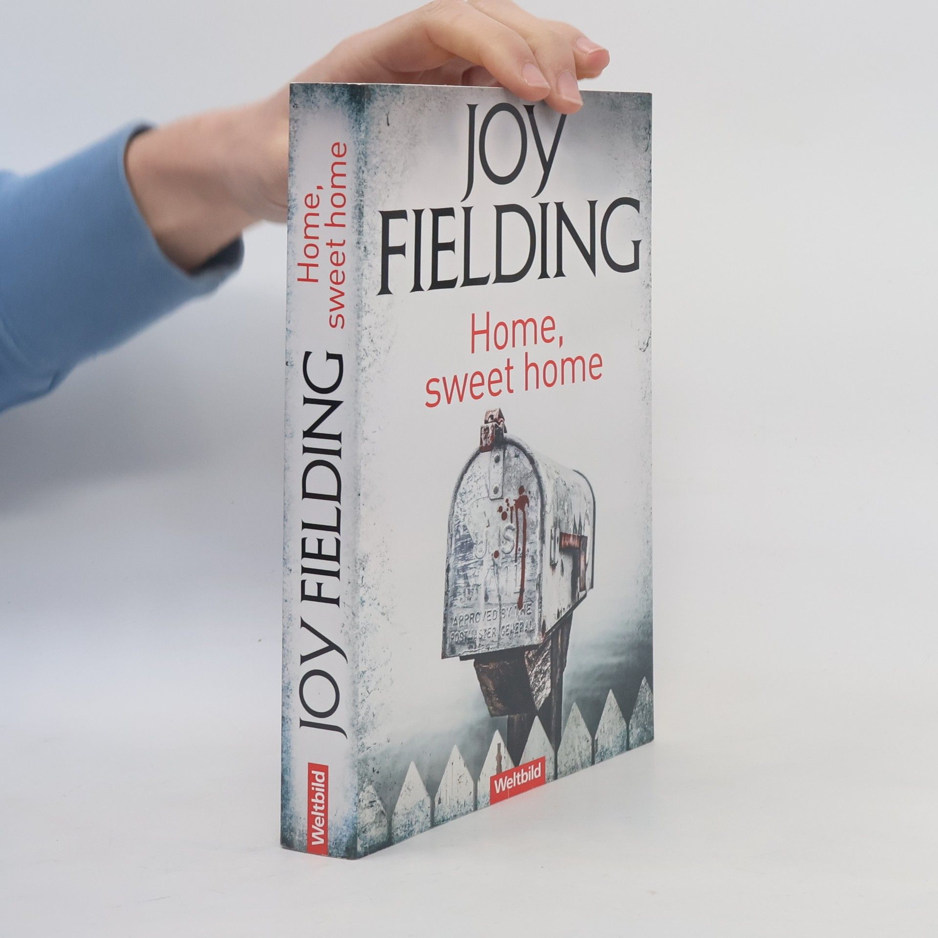 Joy Fielding Home, Sweet Home