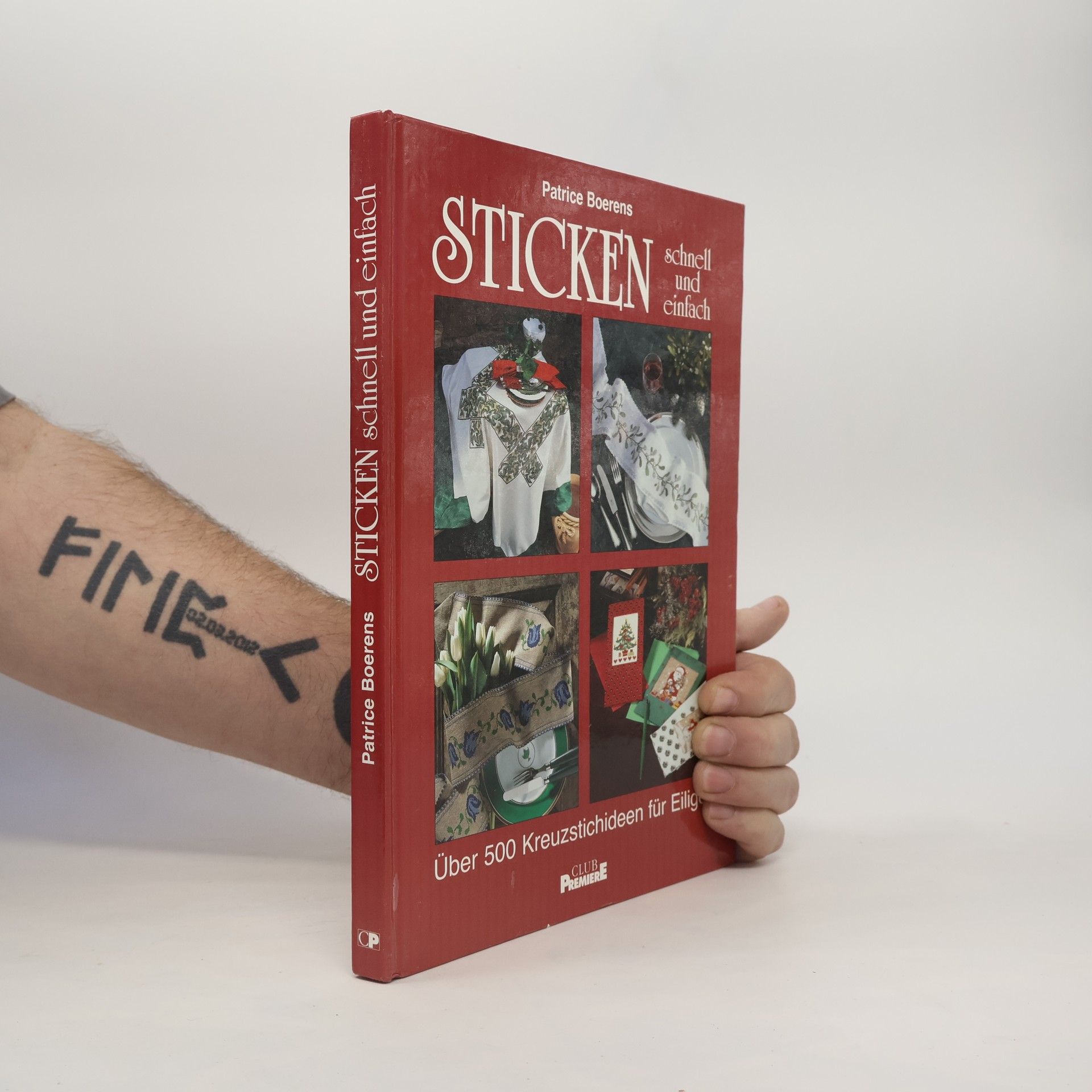 Patrice Boerens Sticken. Schnell und einfach