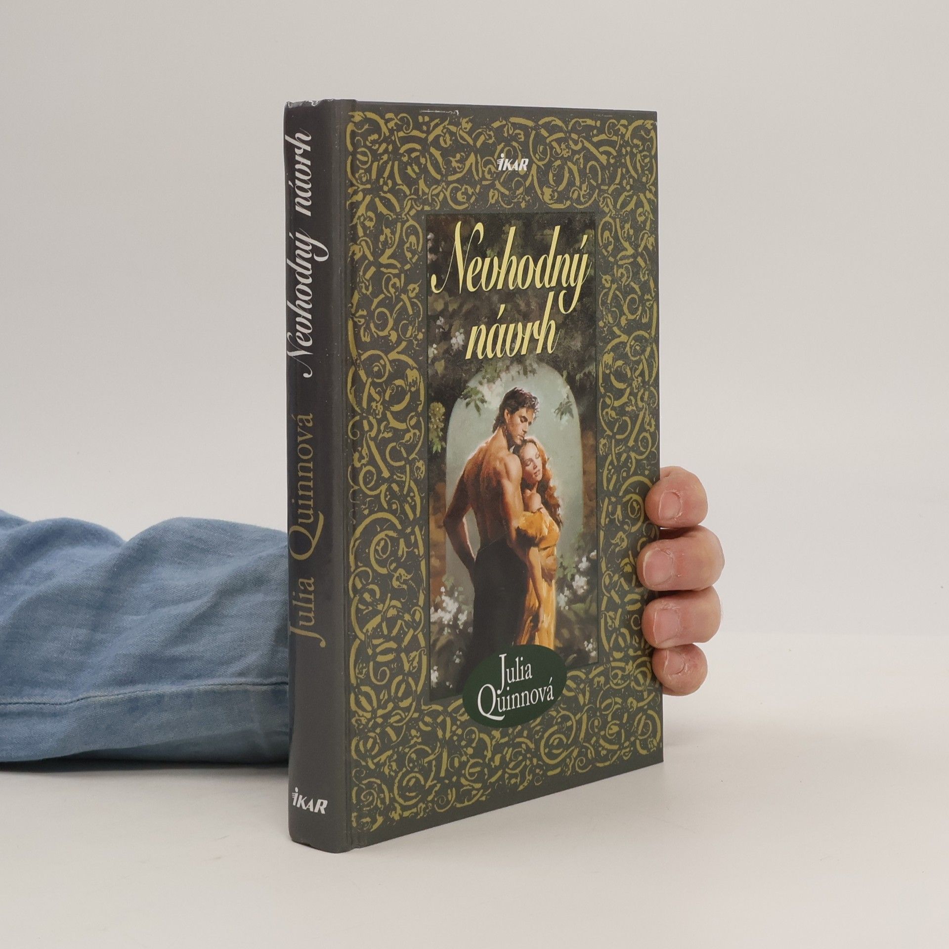 Julie Quinnová Nevhodný návrh