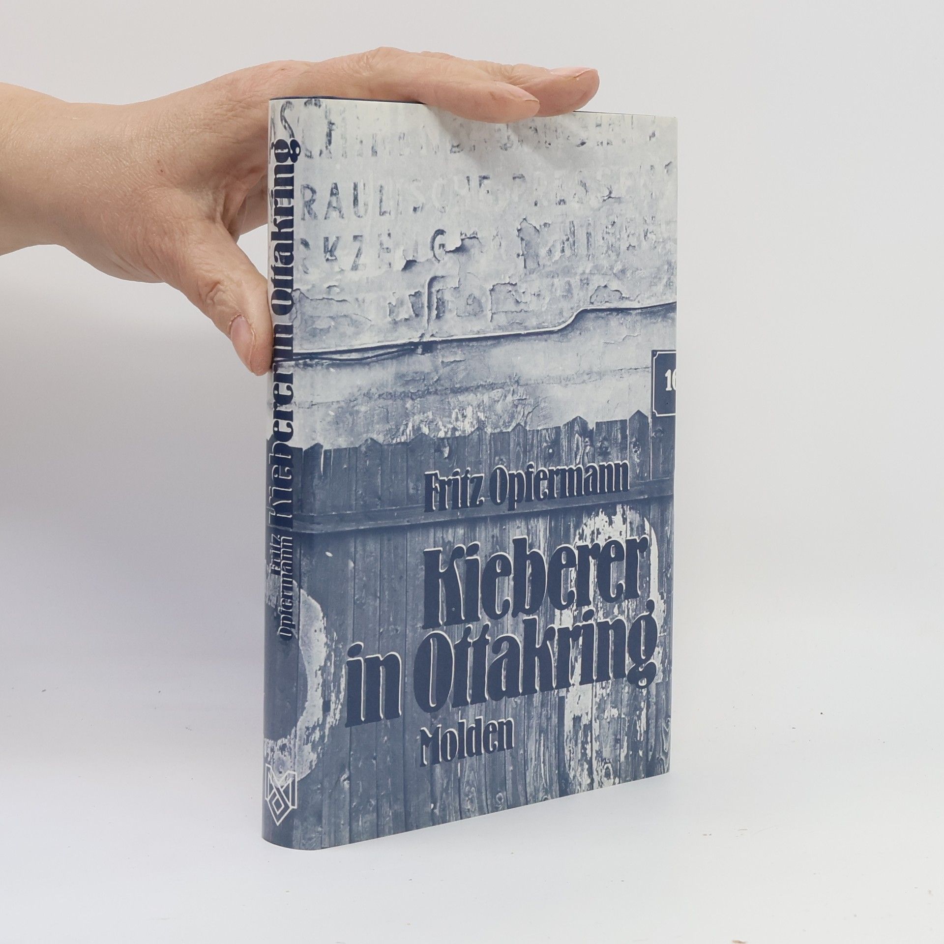 Fritz Opfermann Kieberer in Ottakring