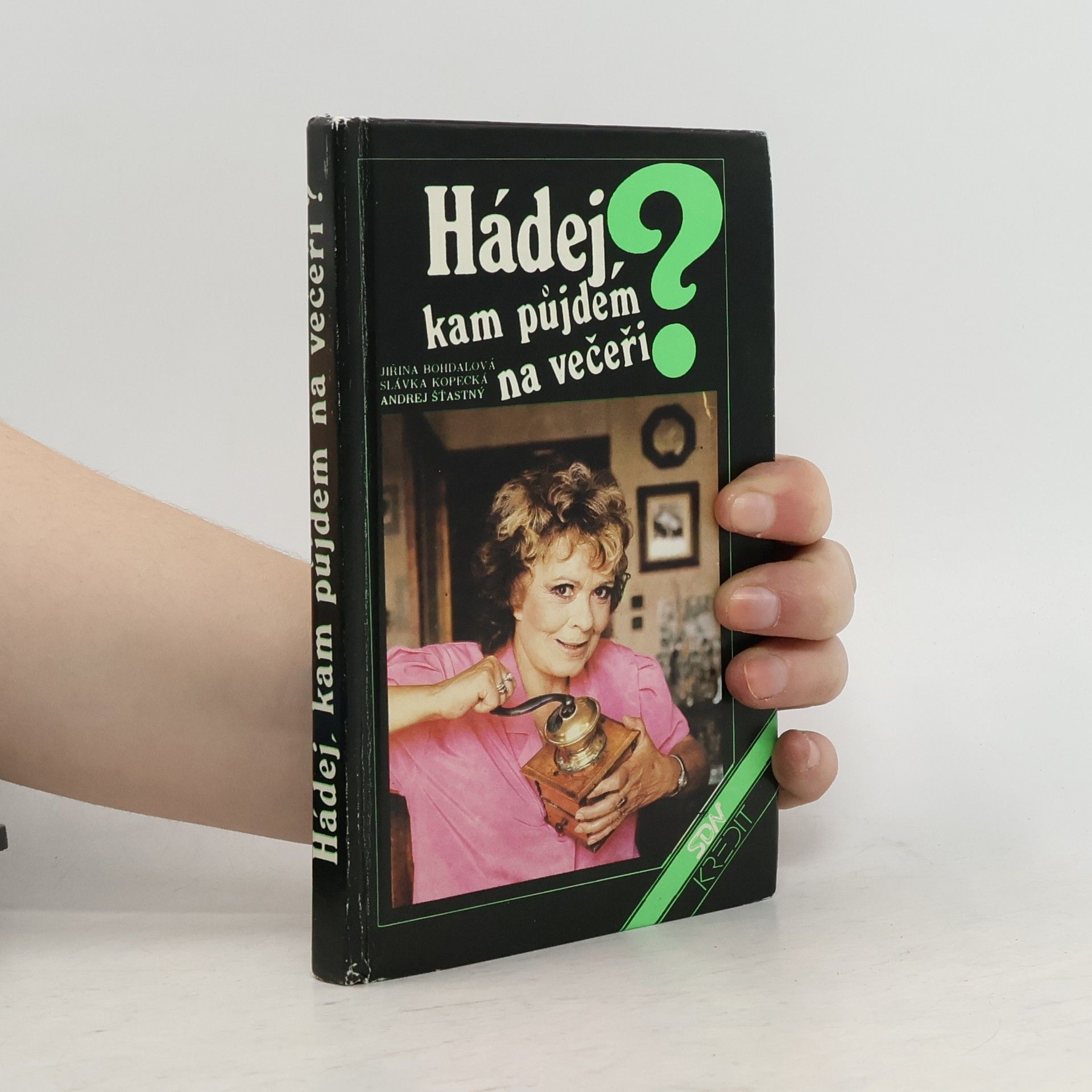 Jiřina Bohdalová Hádej, kam půjdem na večeři?