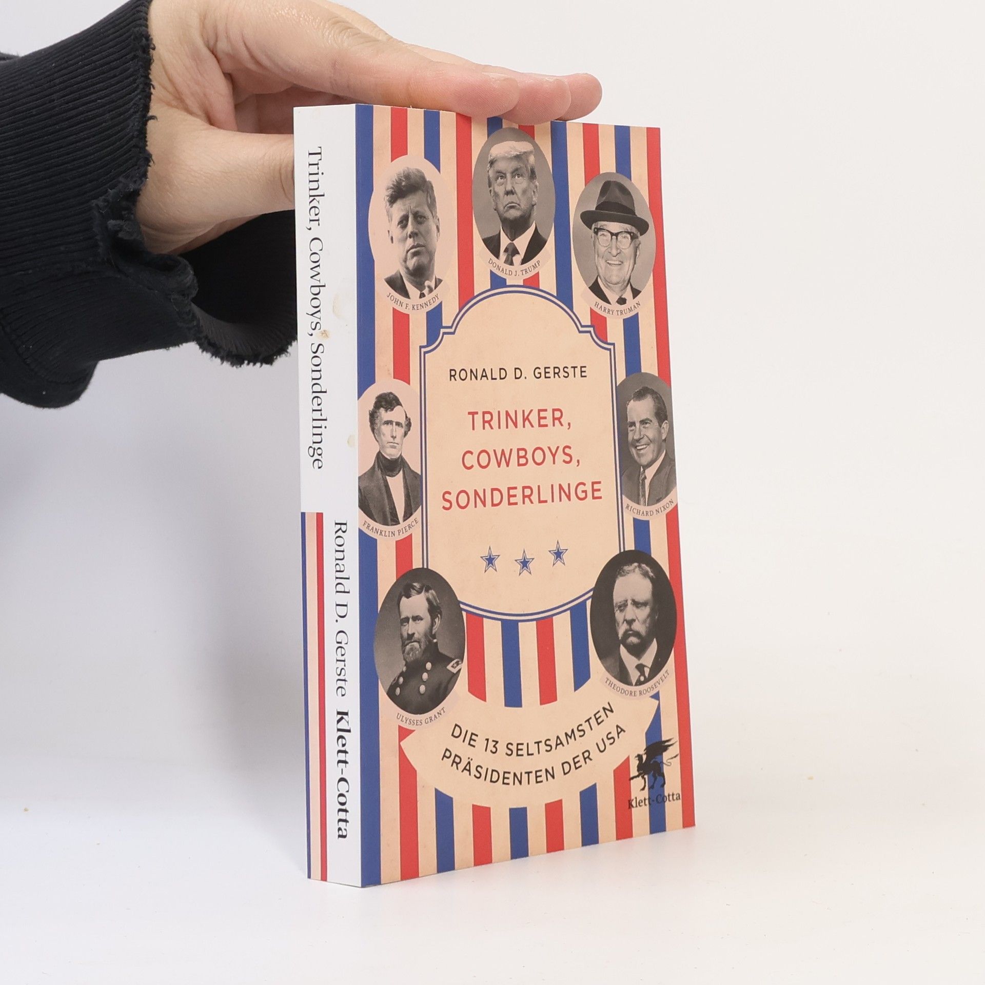 Ronald D. Gerste Trinker, Cowboys, Sonderlinge